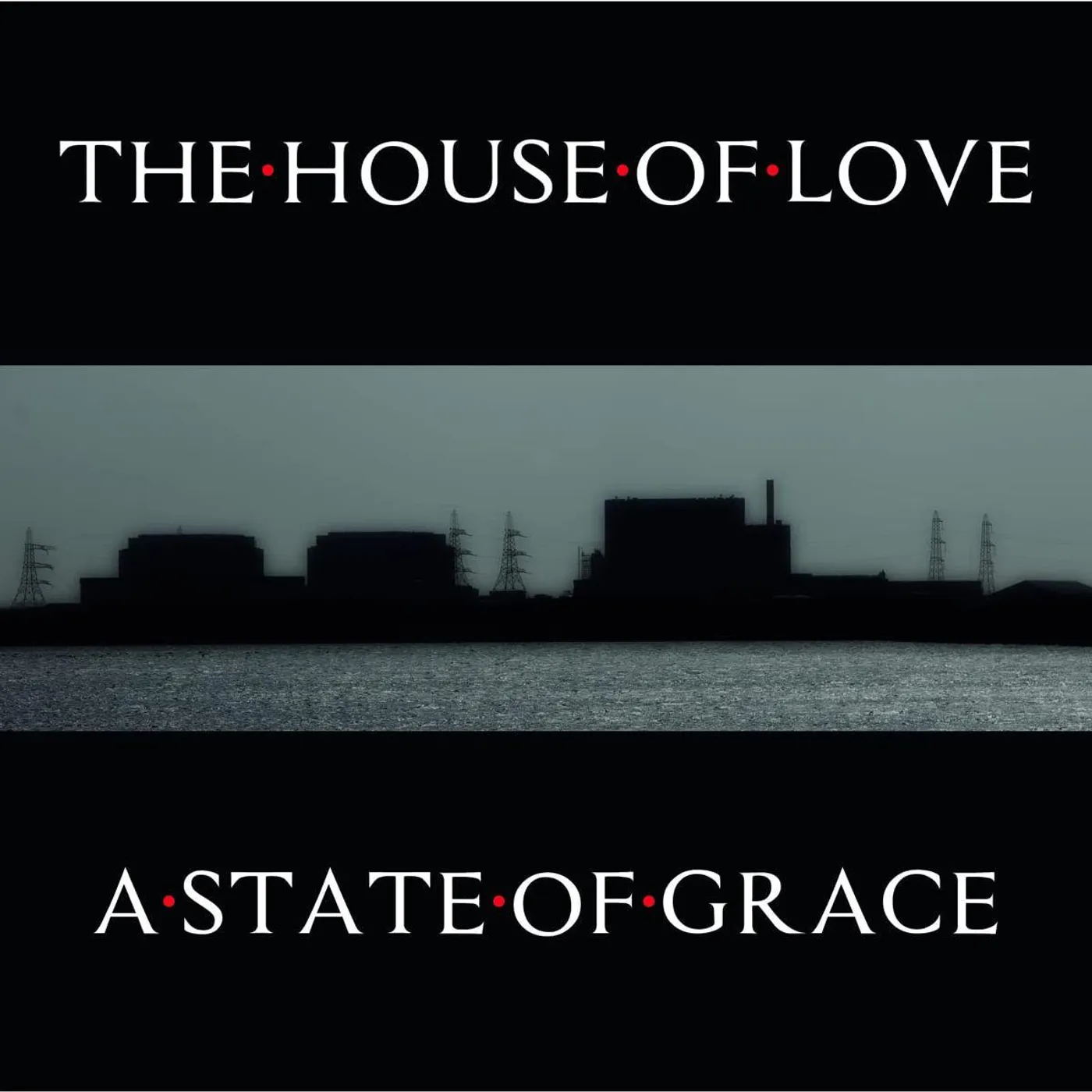 The House of Love State Of Grace Vinyl Record
