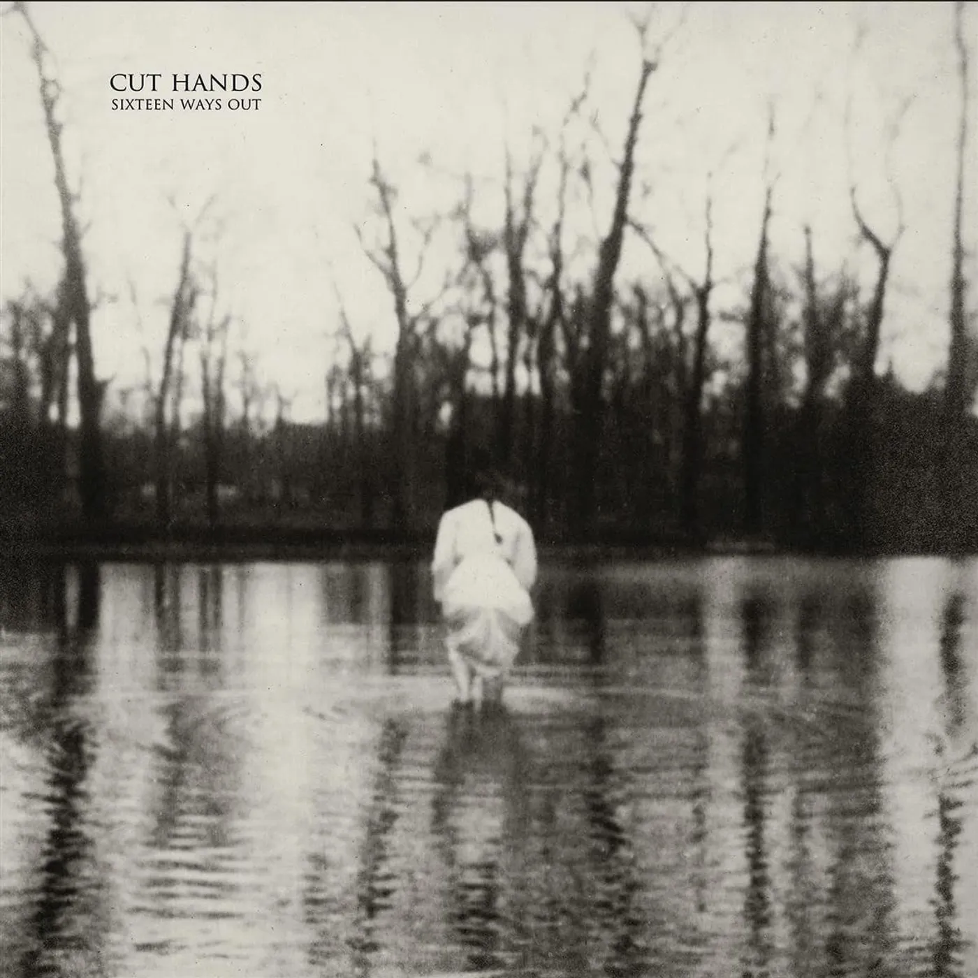 Cut Hands Sixteen Ways Out Vinyl Record