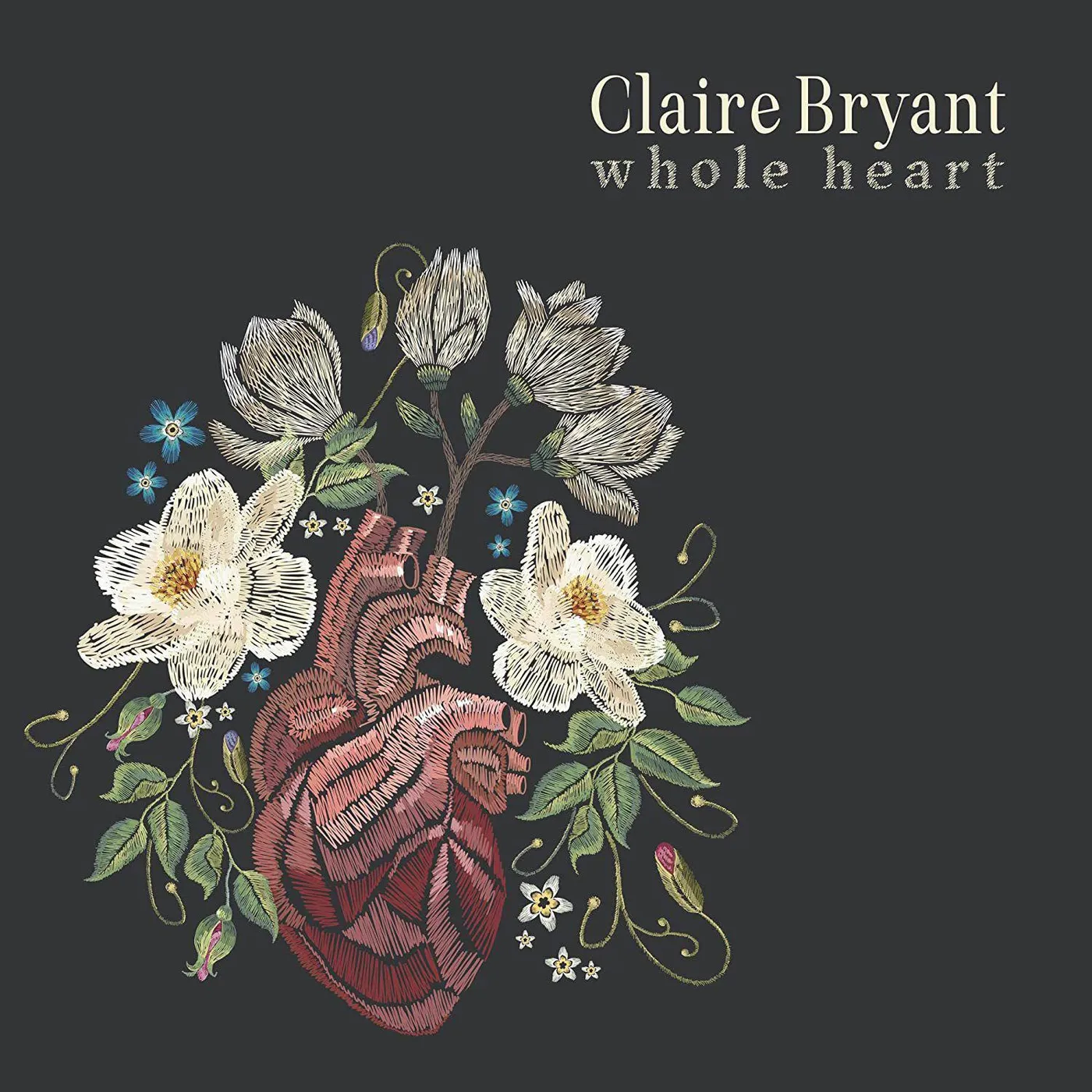 Claire Bryant Whole Heart Vinyl Record