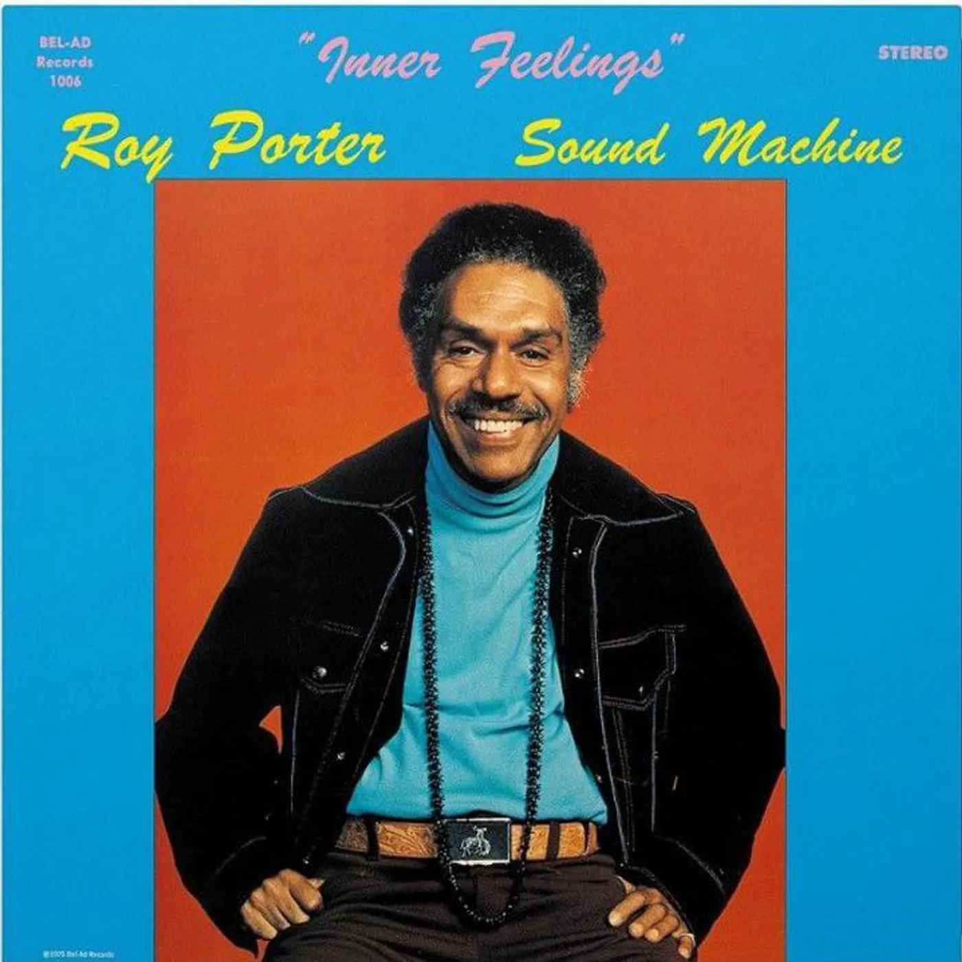 Roy Porter Sound Machine Inner Feelings - Blue Vinyl Record