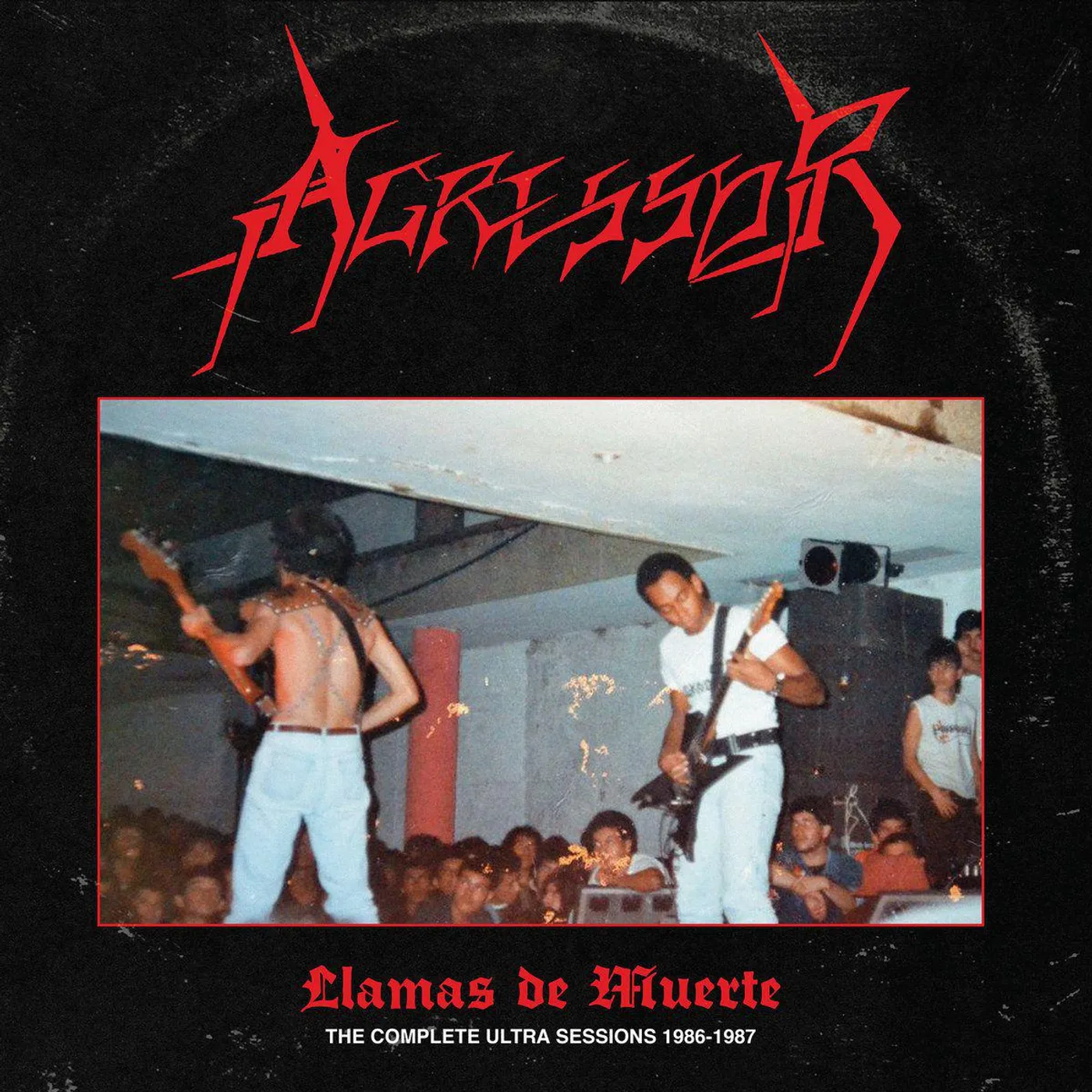 Agressor LLAMAS DE MUERTE: COMPLETE ULTRA-SESSIONS 1986-87 Vinyl Record
