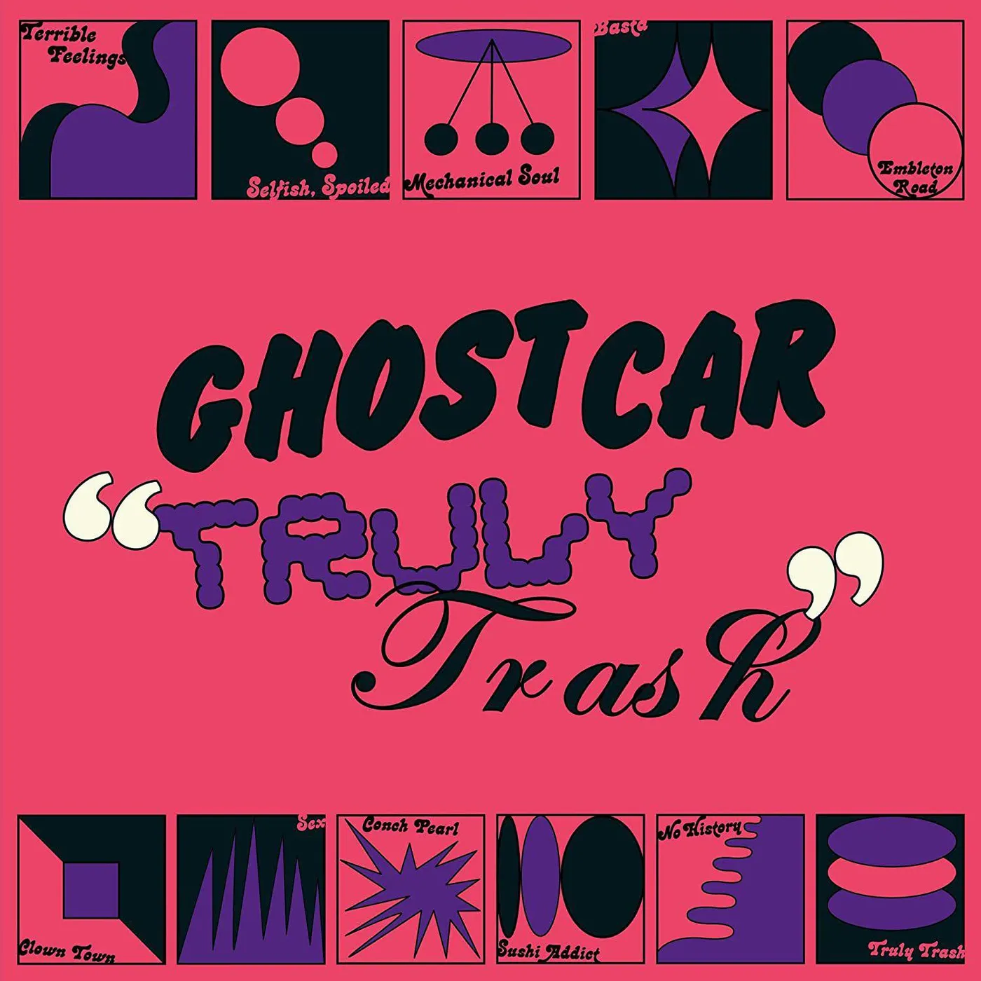 Ghost Car Truly Trash Vinyl Record