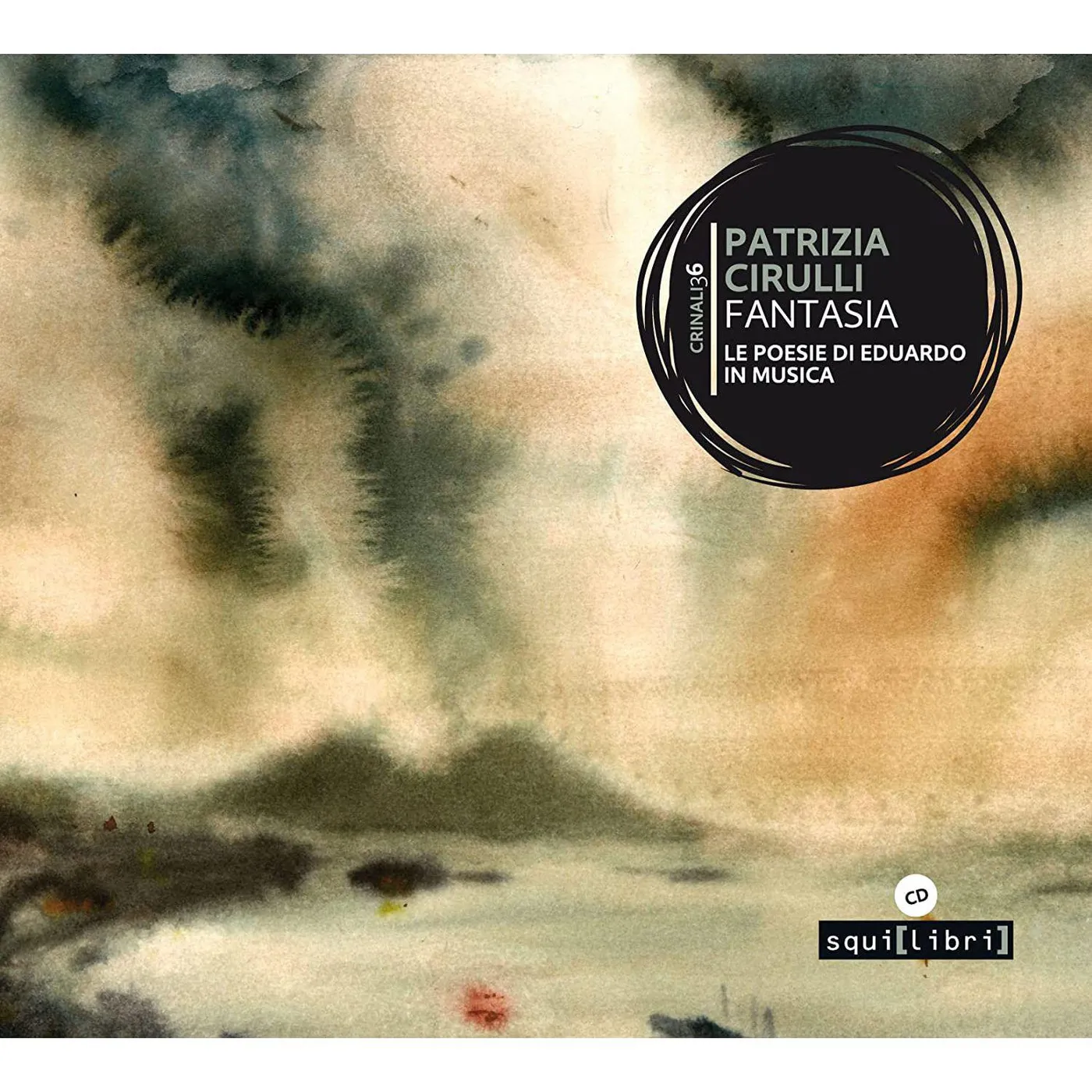 Patrizia Cirulli  Fantasia Le Opere Di Eduardo In Musica CD