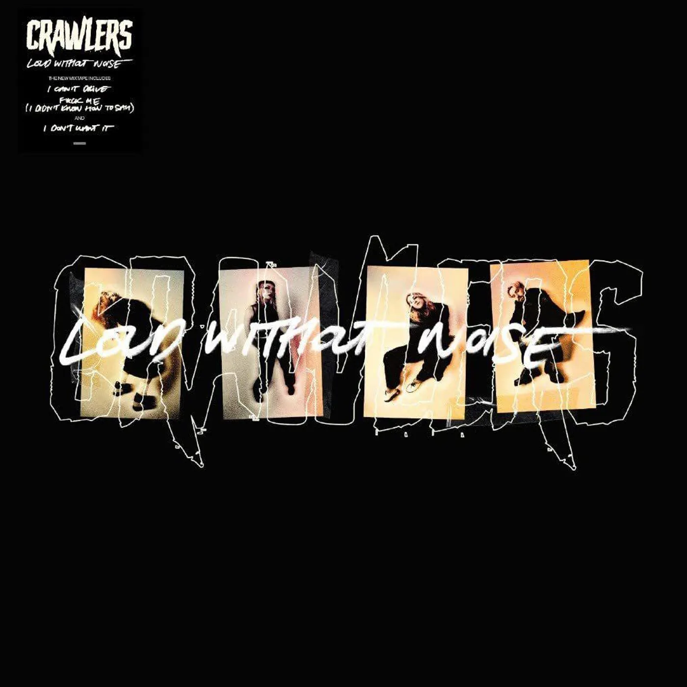 Crawlers Loud Without Noise Vinyl Record