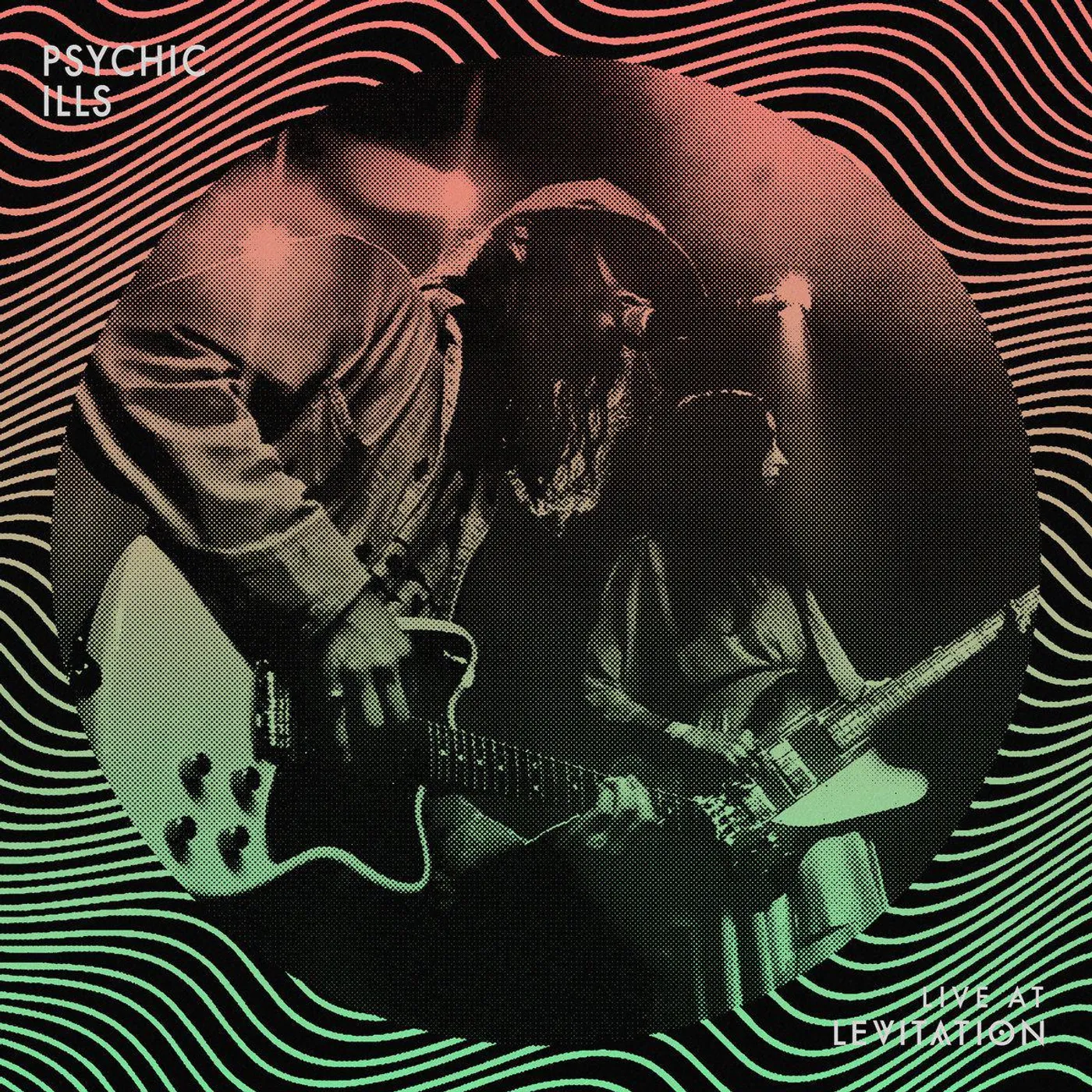 Psychic Ills LIVE AT LEVITATION Vinyl Record