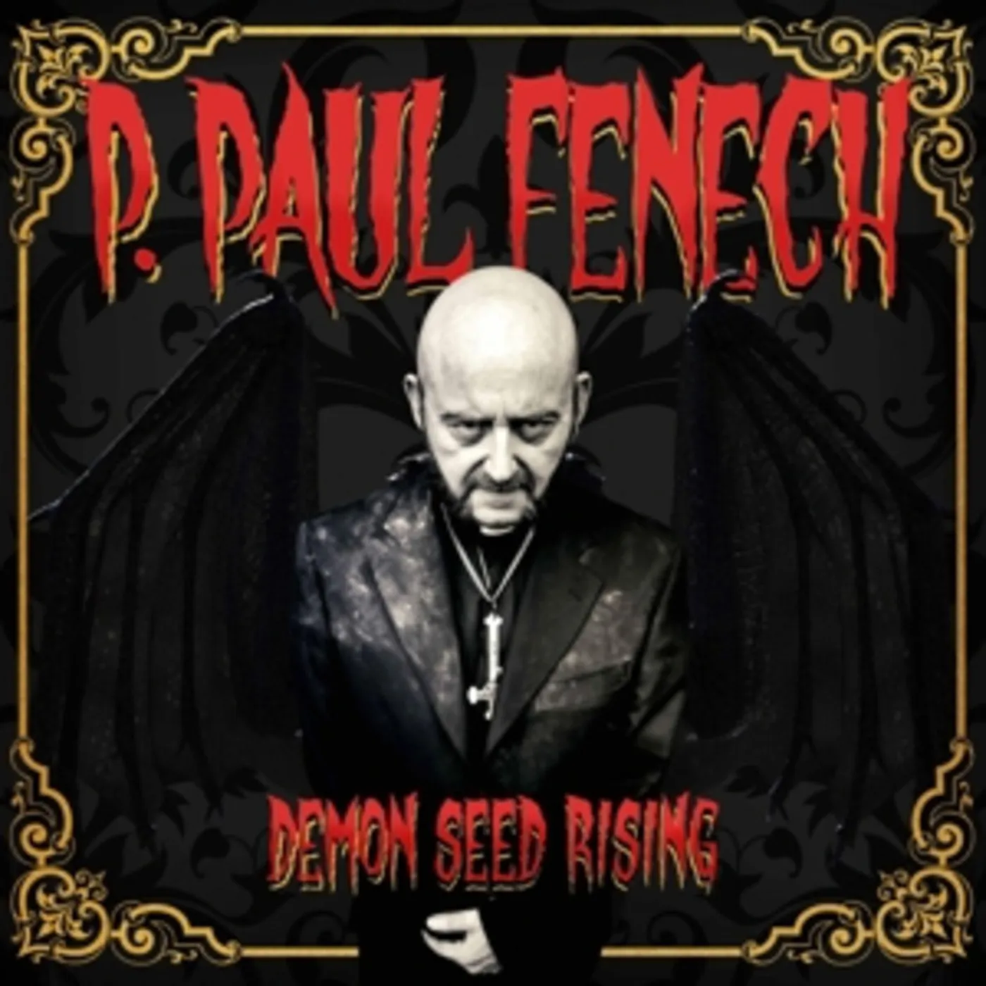 P. Paul Fenech DEMON SEED RISING Vinyl Record