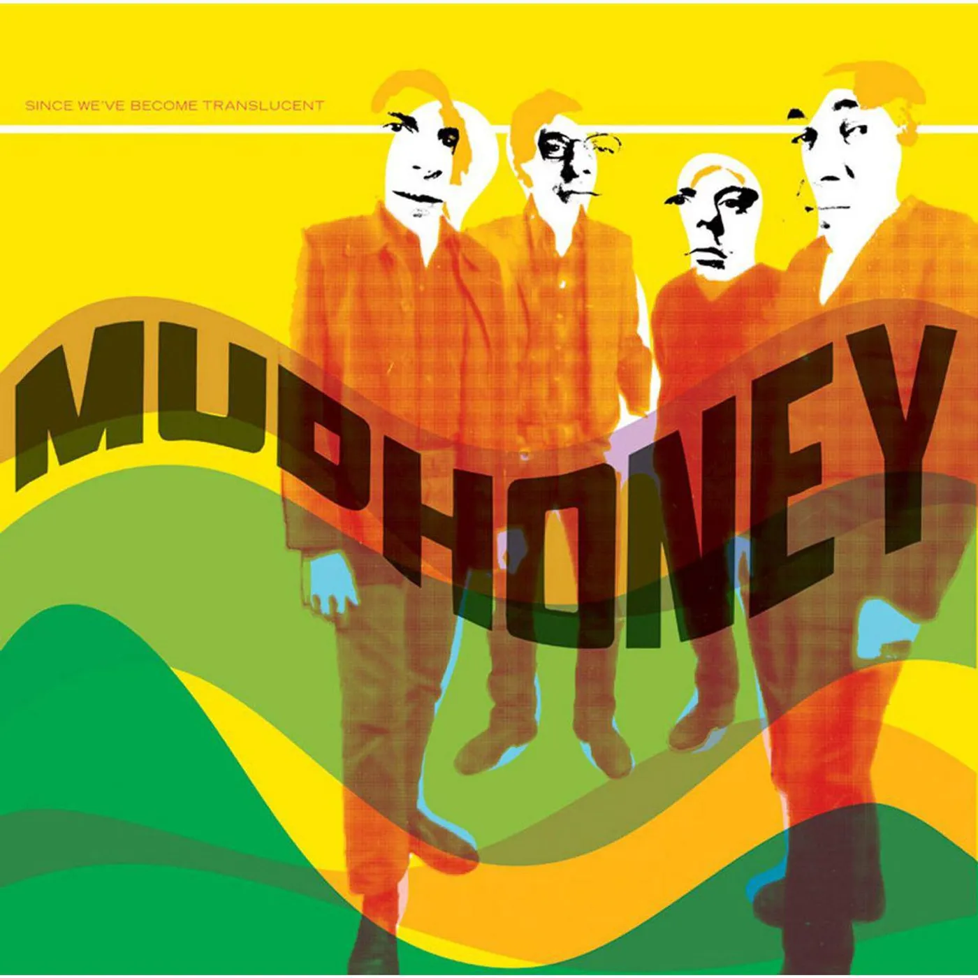 Mudhoney Since We've Become Translucent Vinyl Record