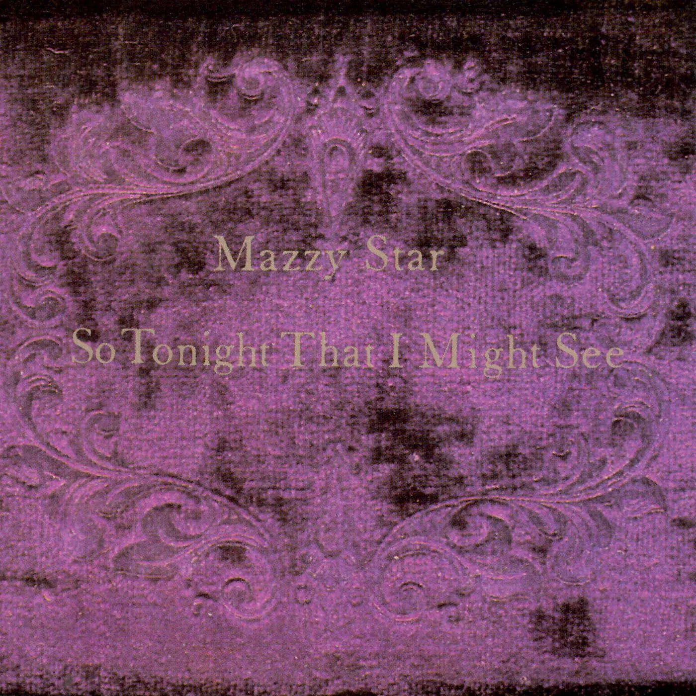Mazzy Star So Tonight That I Might See Vinyl