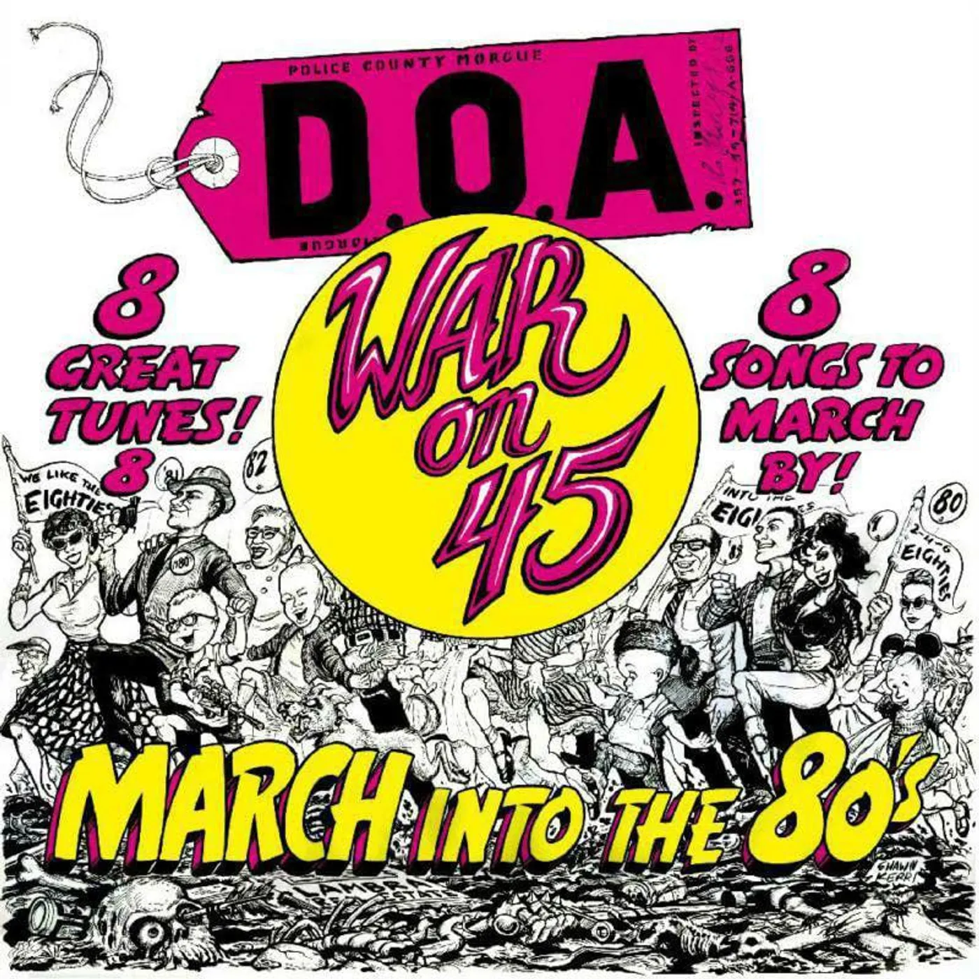 D.O.A. LP - War On 45 (40Th Anniversary Edition) (Vinyl)