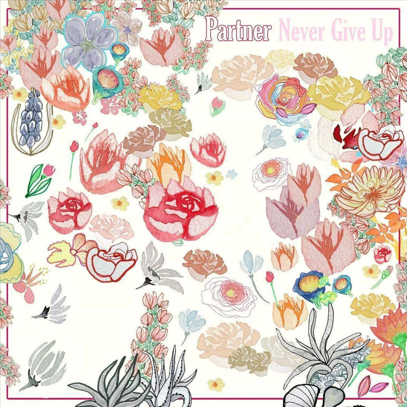 Partner LP - Never Give Up (Vinyl)