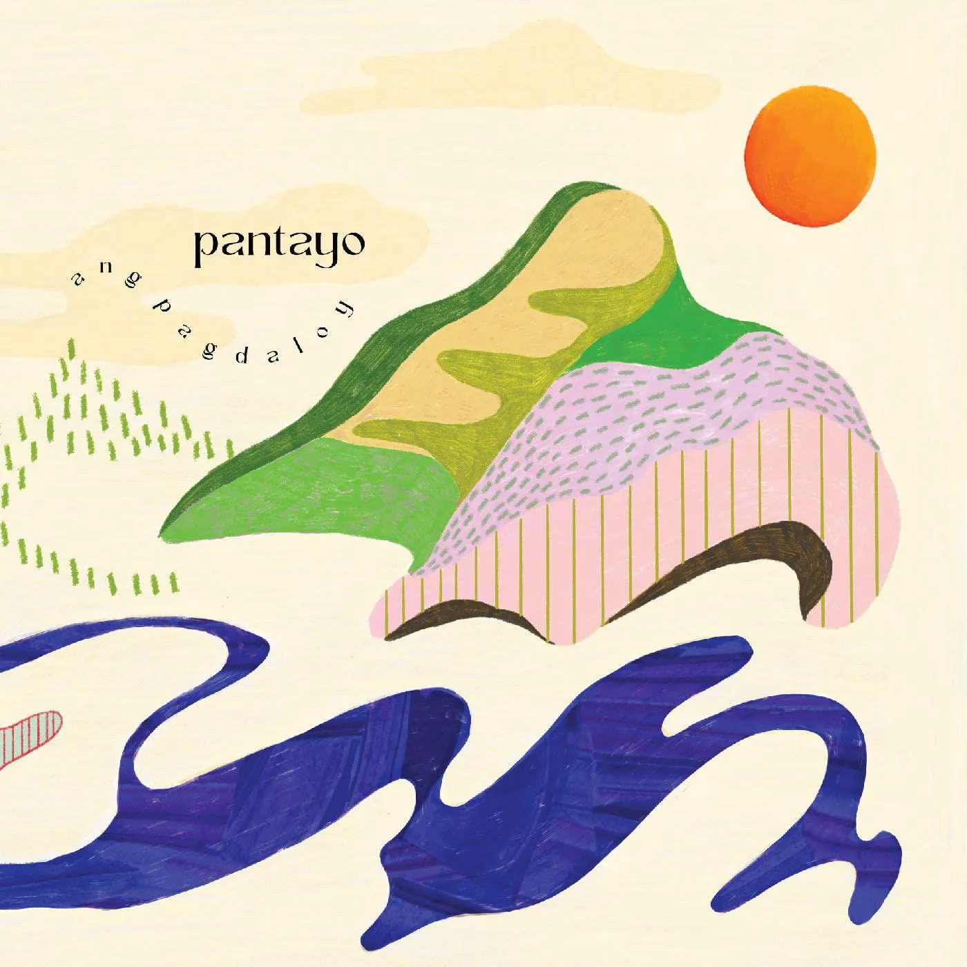 Pantayo Ang Pagdaloy Vinyl Record