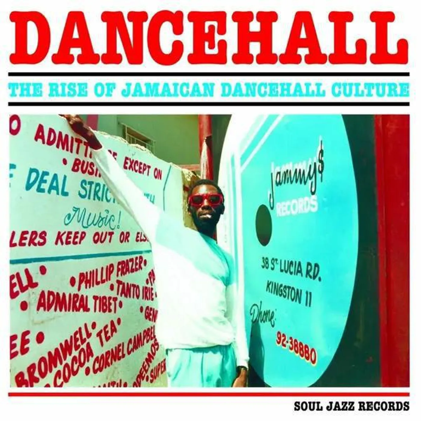 Soul Jazz Records Presents Dancehall: The Rise Of Jamaican Dancehal Vinyl Record
