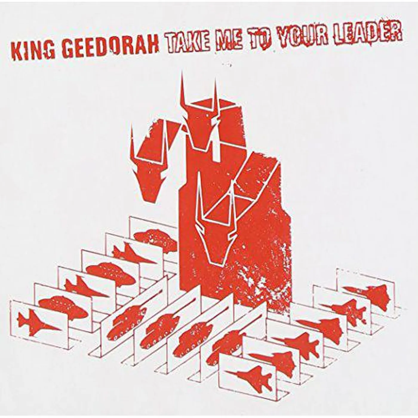 King Geedorah Take Me To Your Leader CD