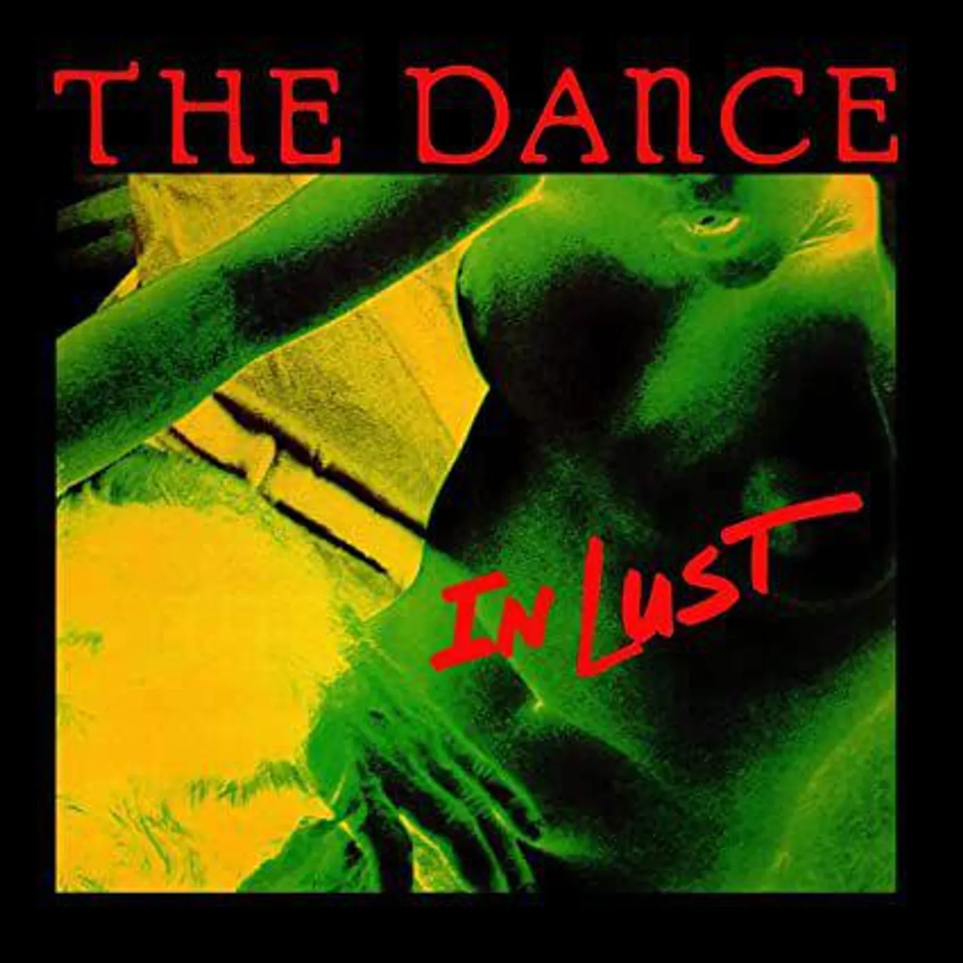 The Dance In Lust (Green Vinyl) Vinyl Record