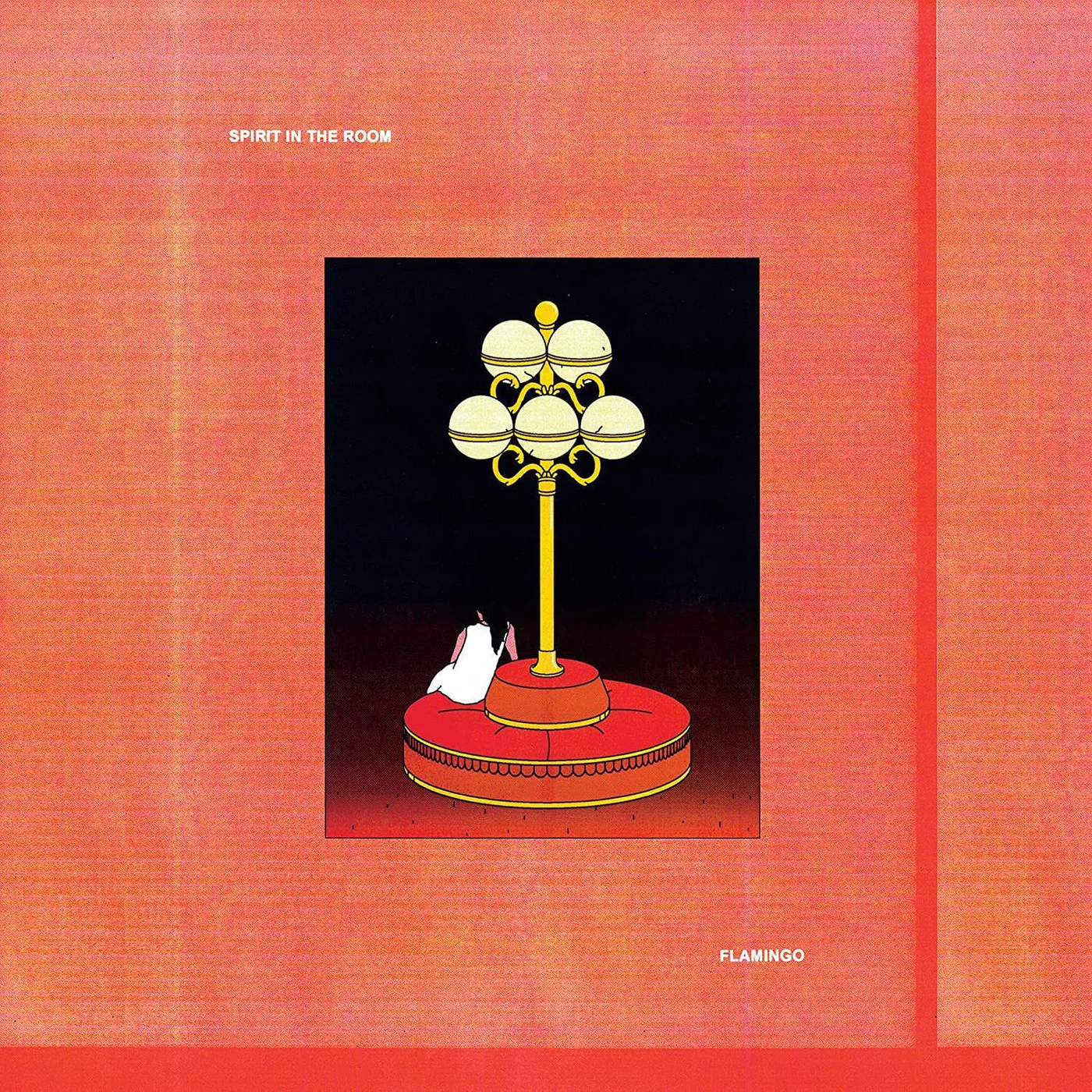 Spirit in the Room FLAMINGO Vinyl Record