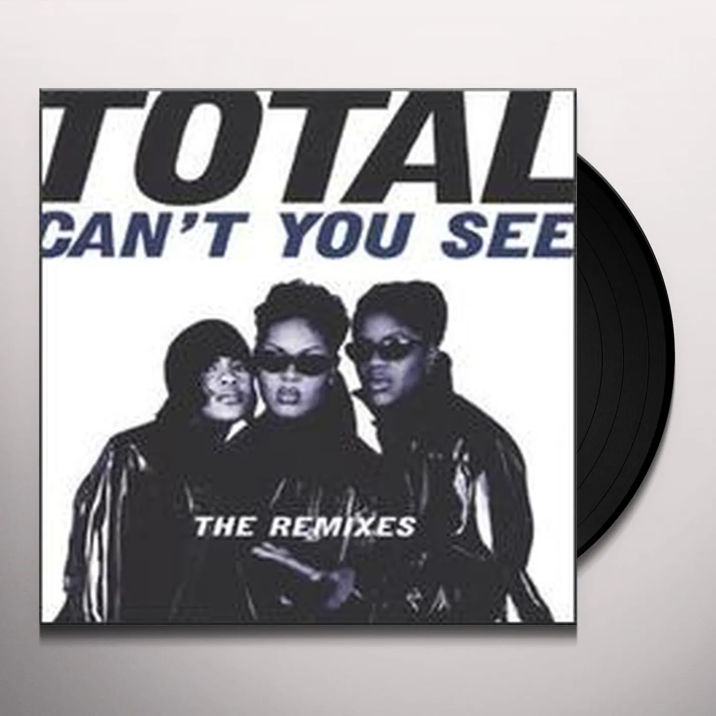 Total CAN'T YOU SEE Vinyl Record - Remixes
