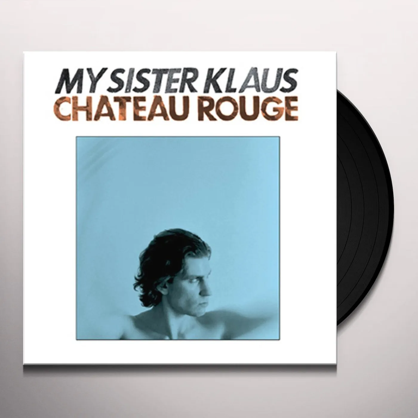 My Sister Klaus CHATEAU ROUGE Vinyl Record