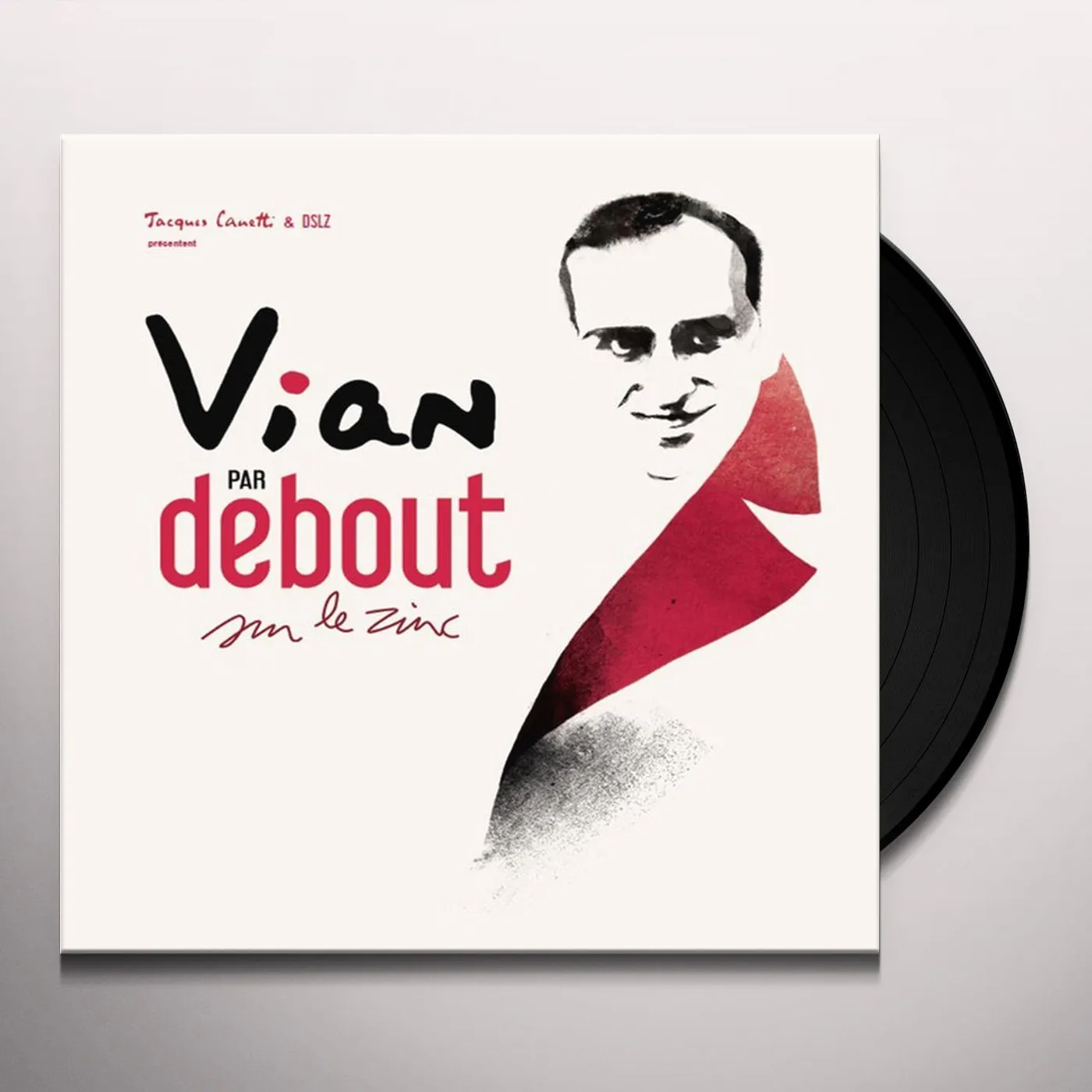 Vian par Debout sur le zinc Vinyl Record