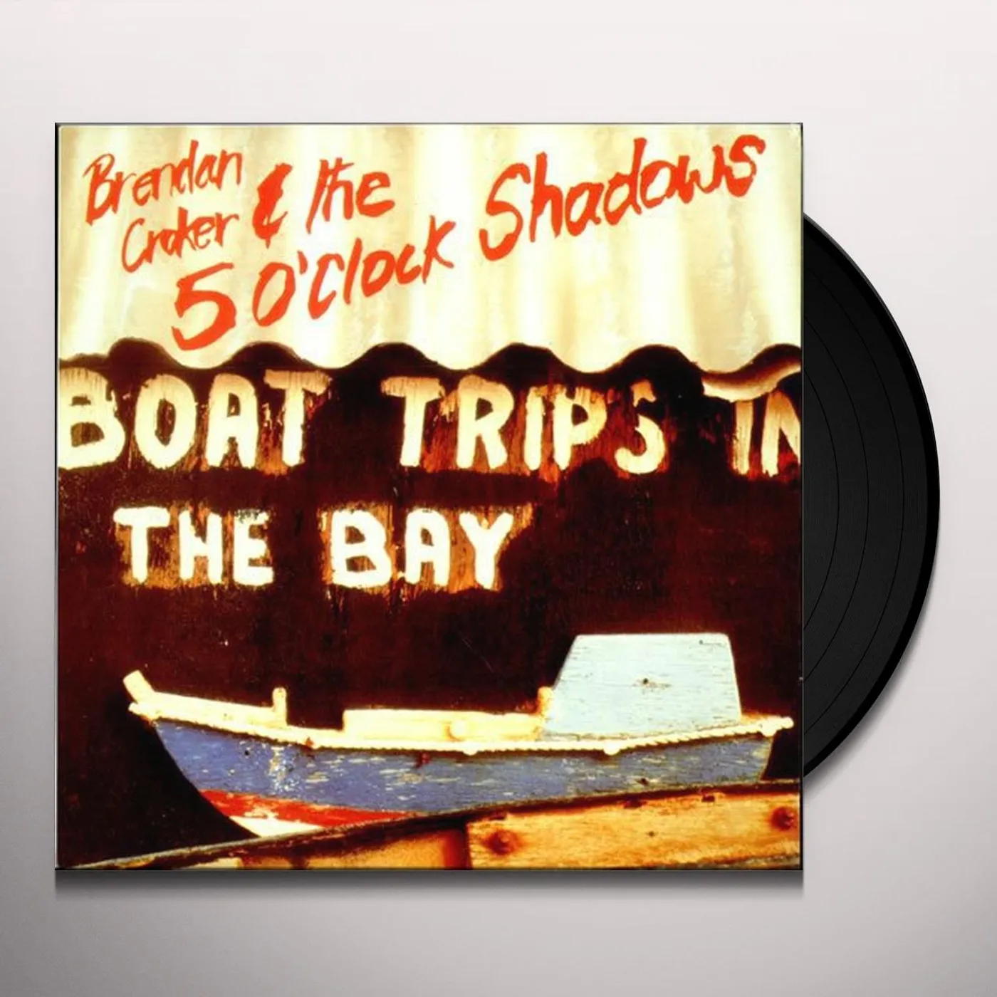 Brendan Crocker & The 5 O'Clock Shadows BOAT TRIPS IN THE BAY Vinyl Record