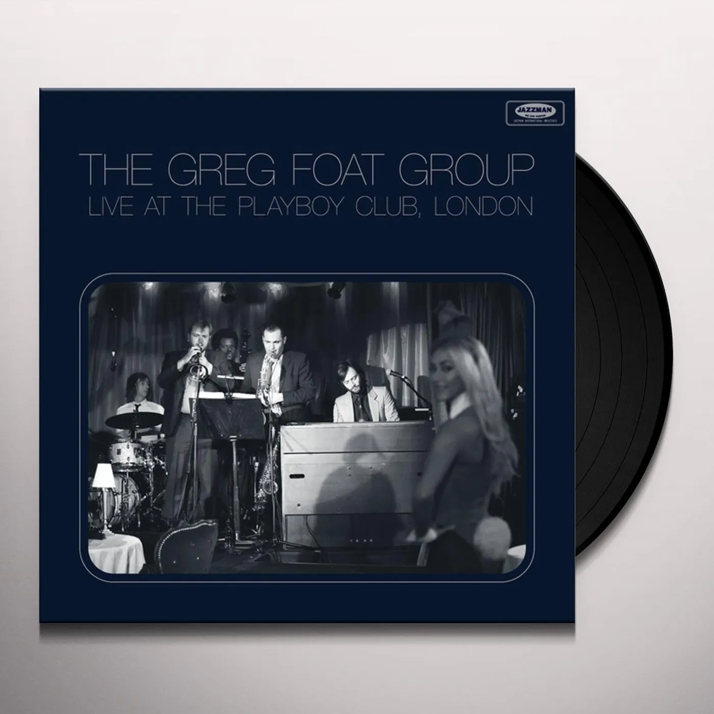 The Greg Foat Group LIVE AT THE PLAYBOY CLUB LONDON Vinyl Record