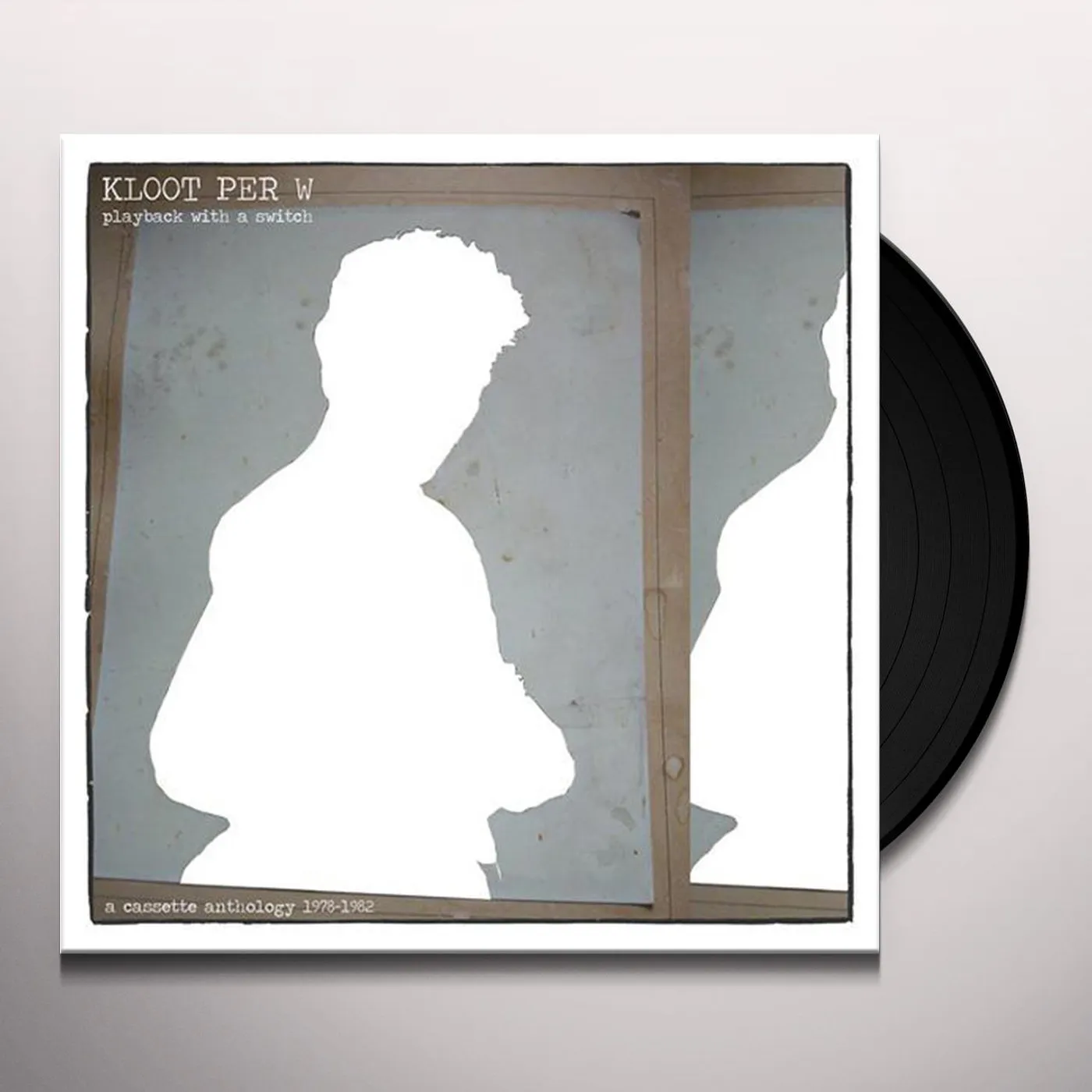 Kloot Per W PLAYBACK WITH A SWITCH Vinyl Record