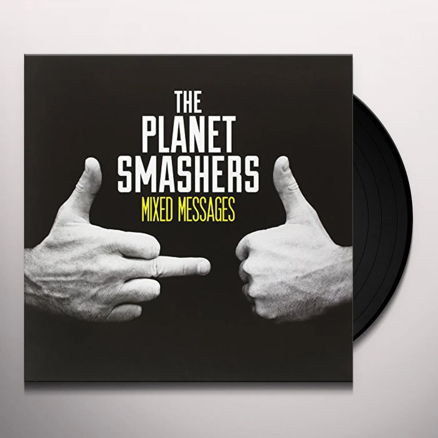 Planet Smashers Mixed Messages Vinyl Record