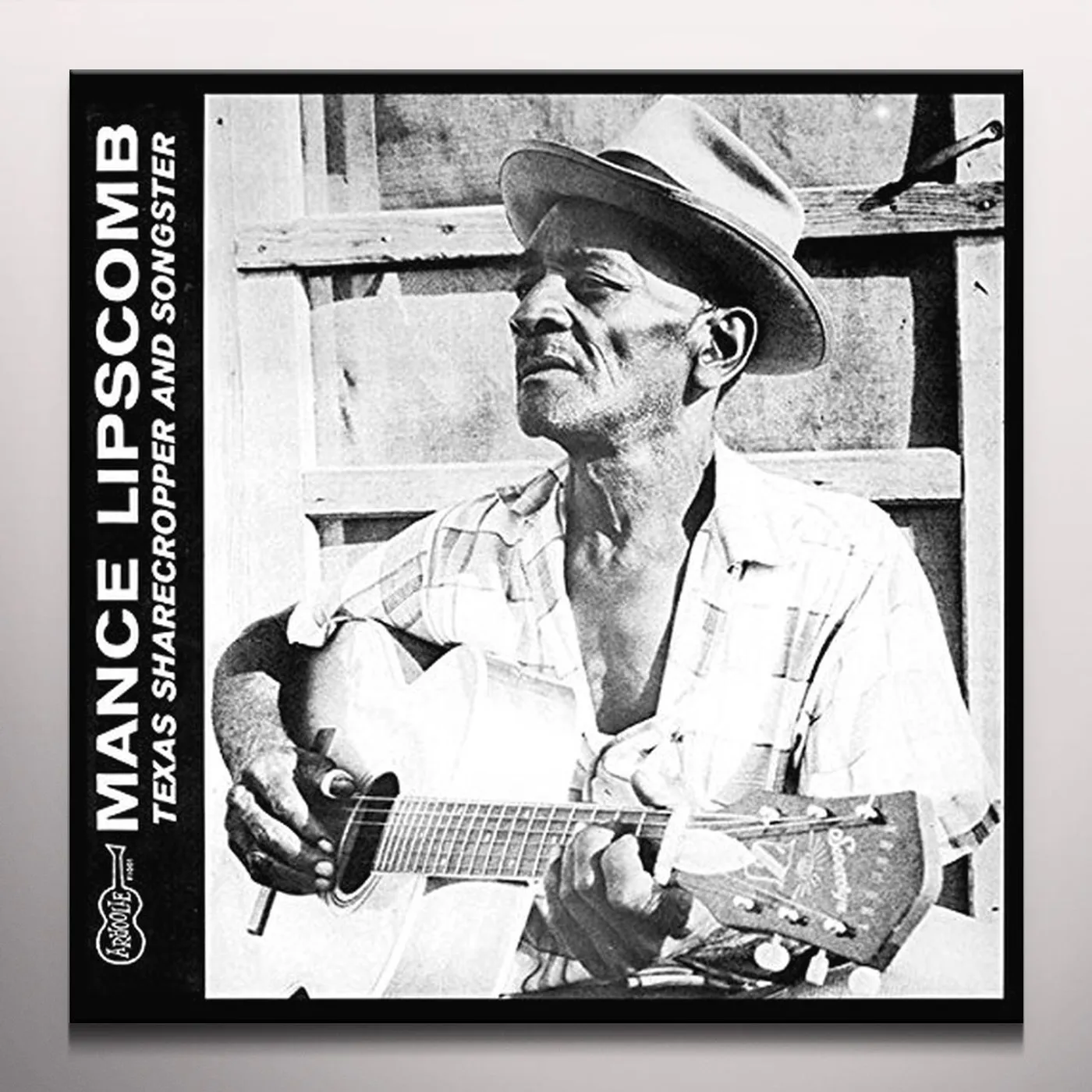 Mance Lipscomb Texas Sharecropper And Songster Vinyl Record