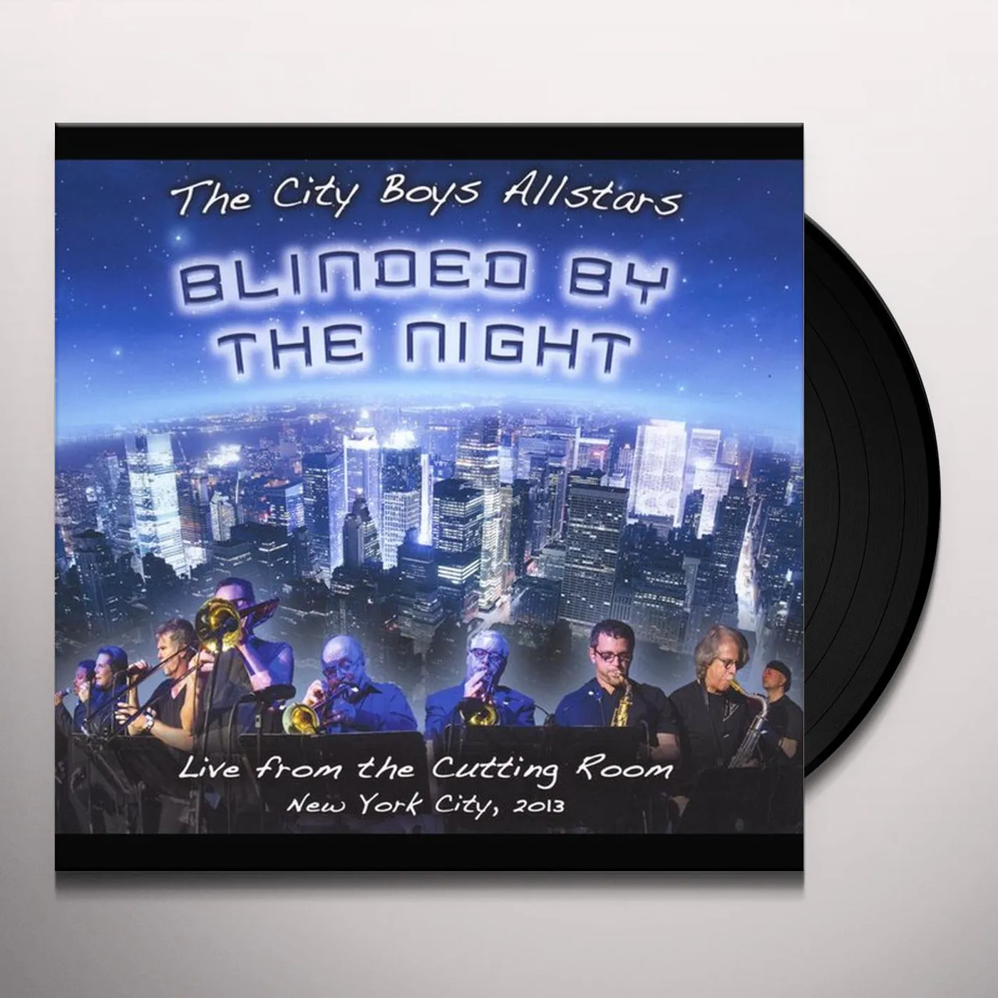 The City Boys Allstars BLINDED BY THE NIGHT Vinyl Record
