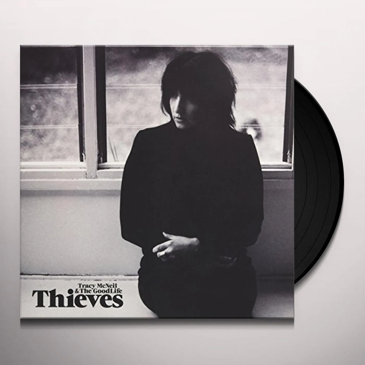 Tracy McNeil & The GoodLife Thieves Vinyl Record