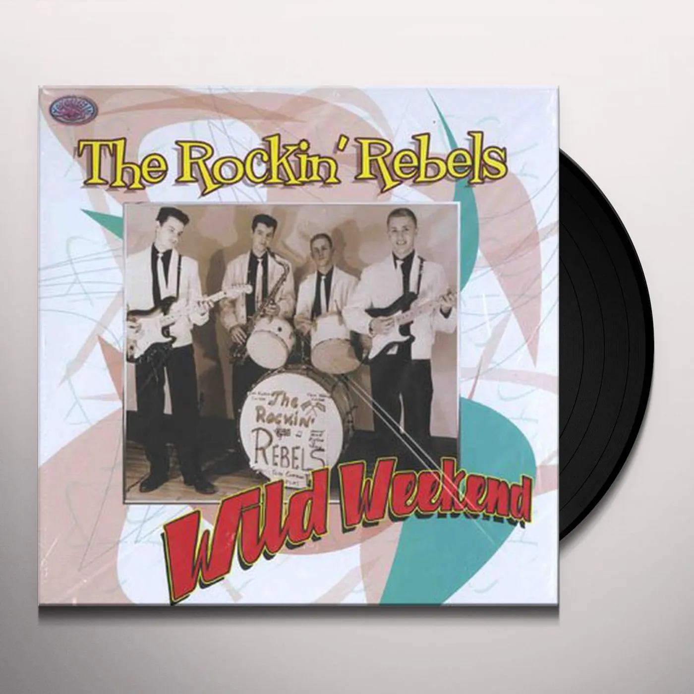Rockin Rebels Wild Weekend Vinyl Record