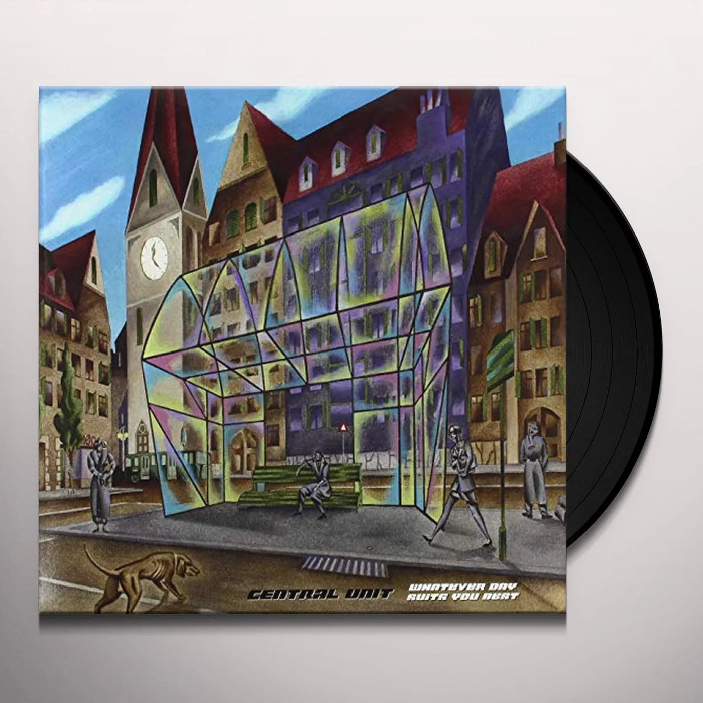 Central Unit Whatever Day Suits You Best Vinyl Record