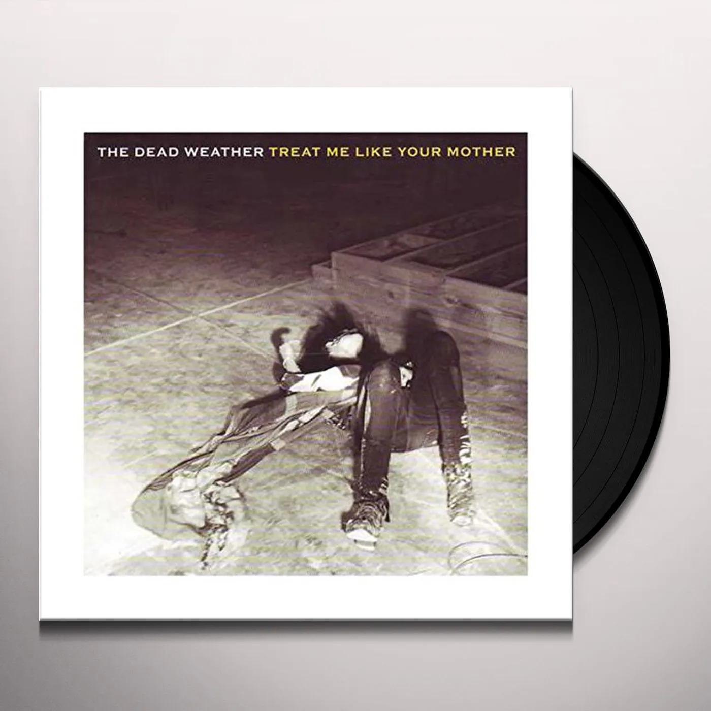 The Dead Weather TREAT ME LIKE YOUR MOTHER / YOU JUST CAN'T WIN Vinyl Record