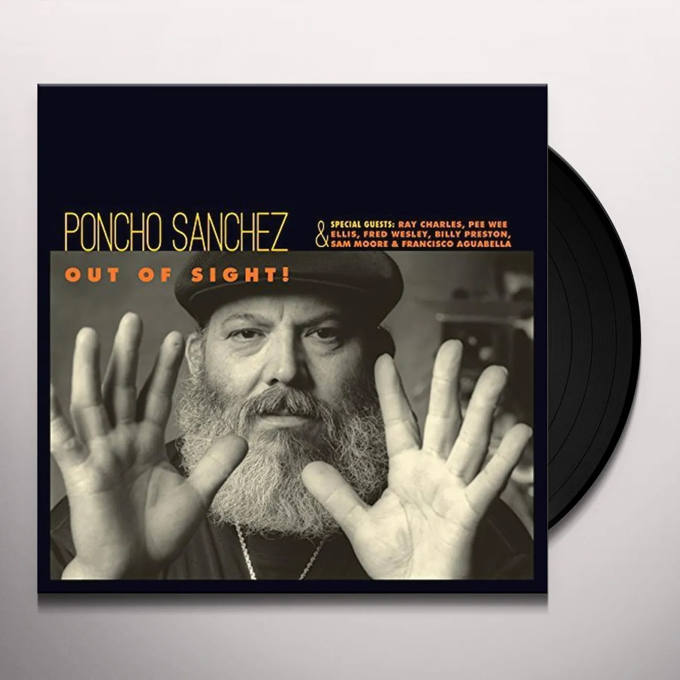 Poncho Sanchez Out Of Sight! Vinyl Record