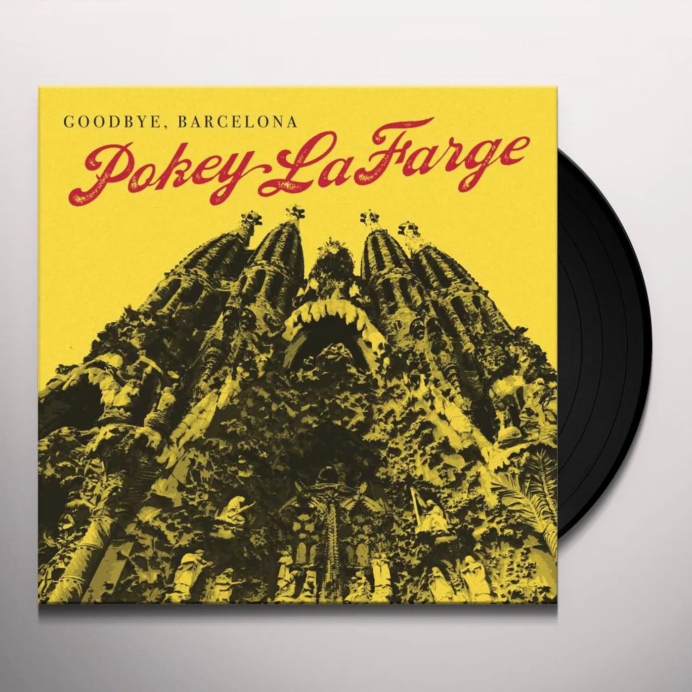 Pokey LaFarge GOODBYE BARCELONA Vinyl Record
