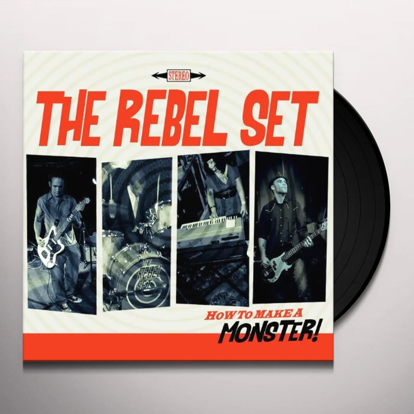 The Rebel Set How to Make a Monster Vinyl Record