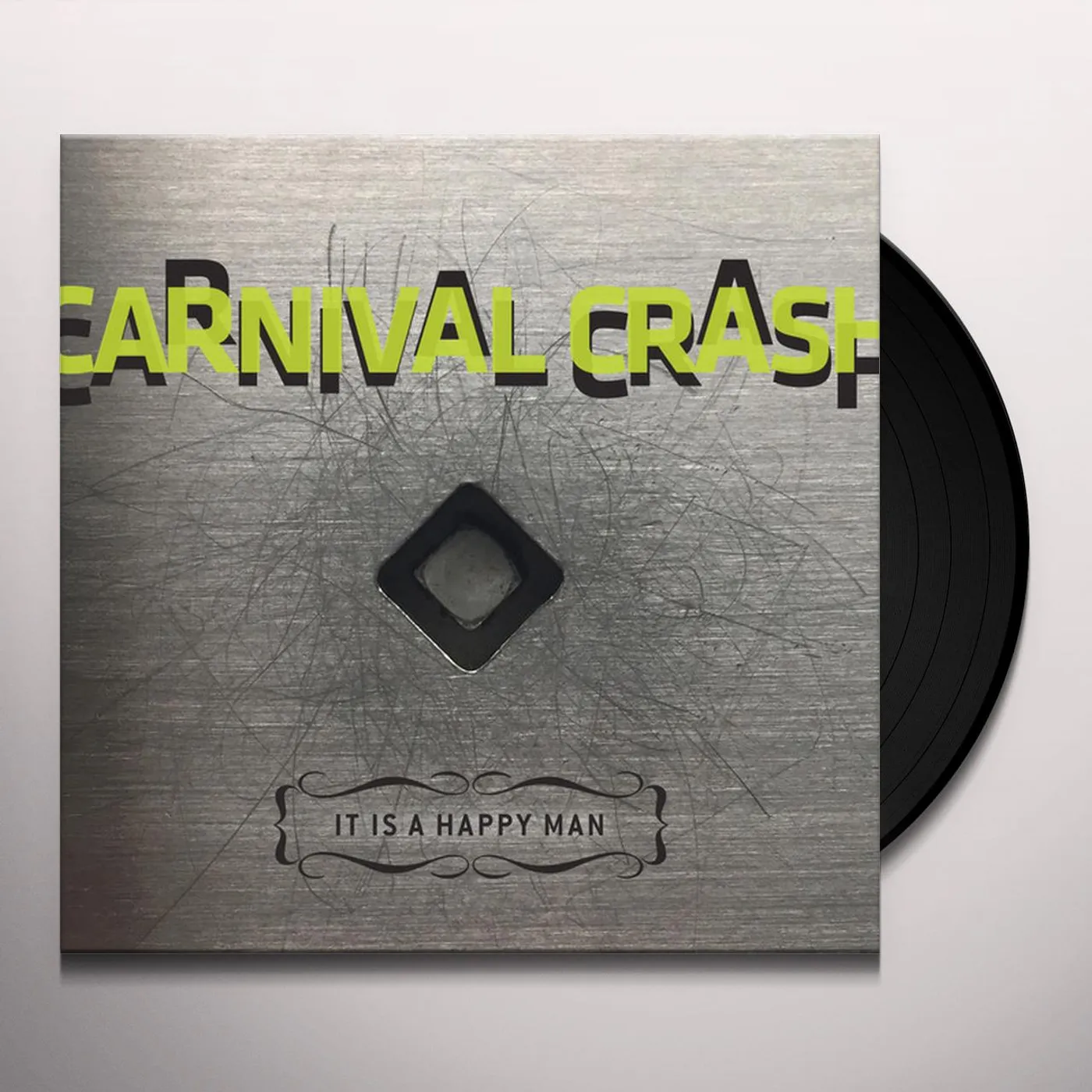Carnival Crash It Is A Happy Man Vinyl Record