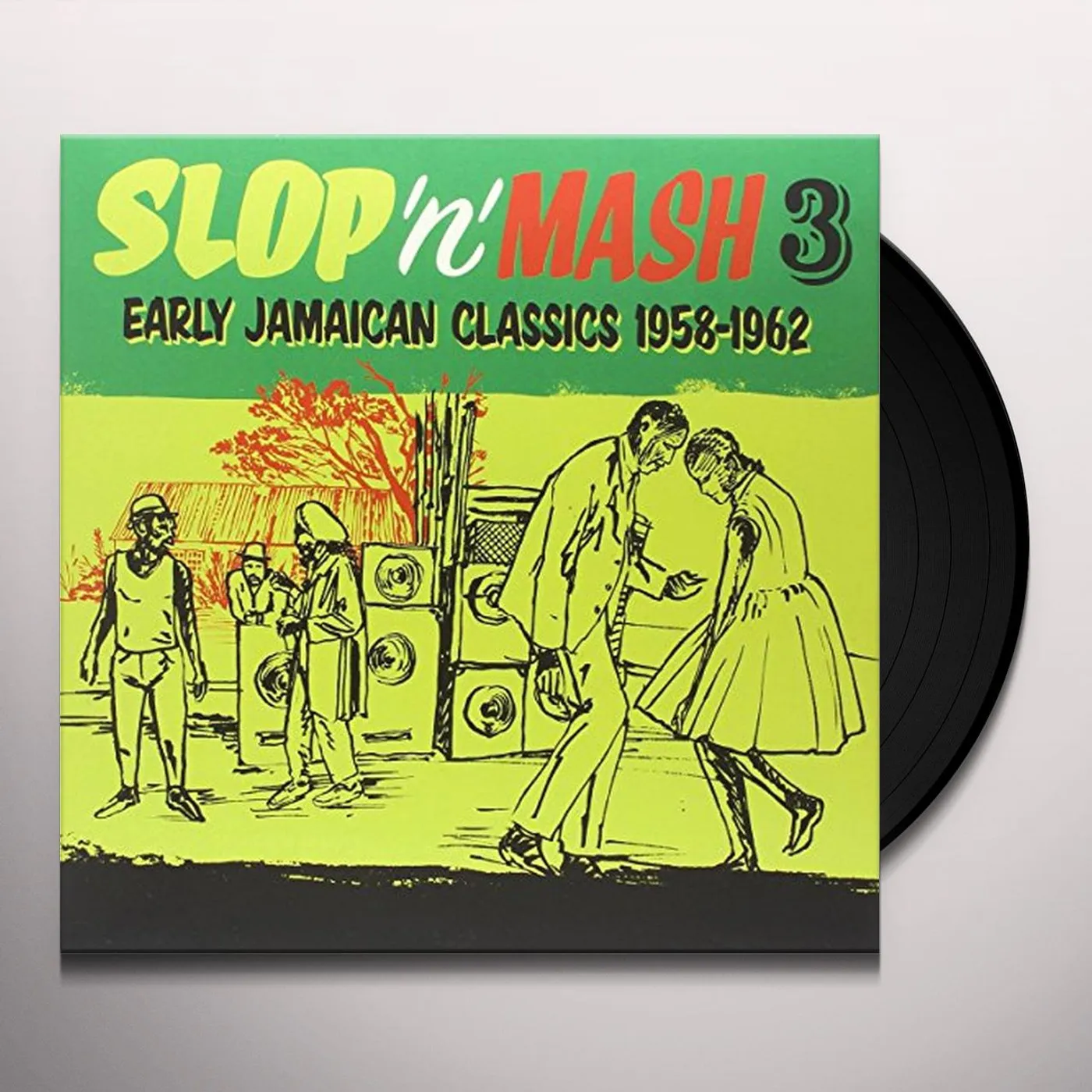 SLOP 'N' MASH VOL. 3: EARLY JAMAICAN CLASSICS 1958 Vinyl Record