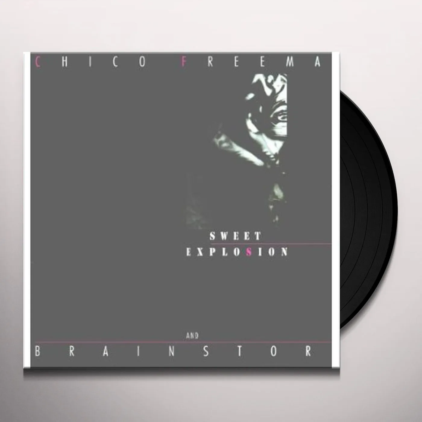 Chico Freeman & Brainstorm Sweet Explosion Vinyl Record