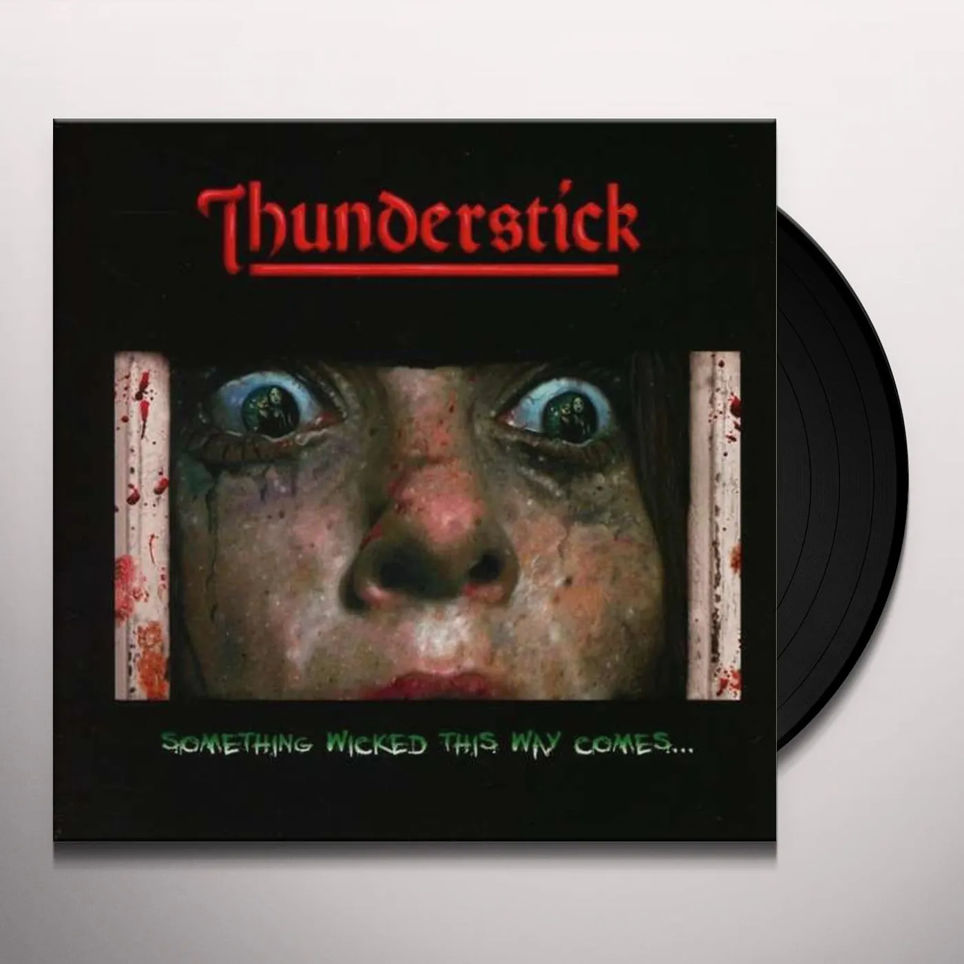 Thunderstick Something Wicked This Way Comes Vinyl Record