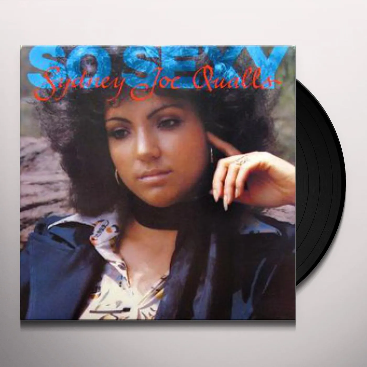 Sydney Joe Qualls So Sexy Vinyl Record
