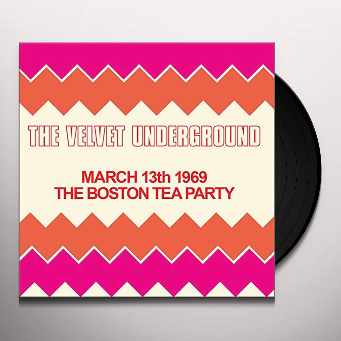 The Velvet Underground BOSTON TEA PARTY MARCH 13TH 1969 Vinyl Record