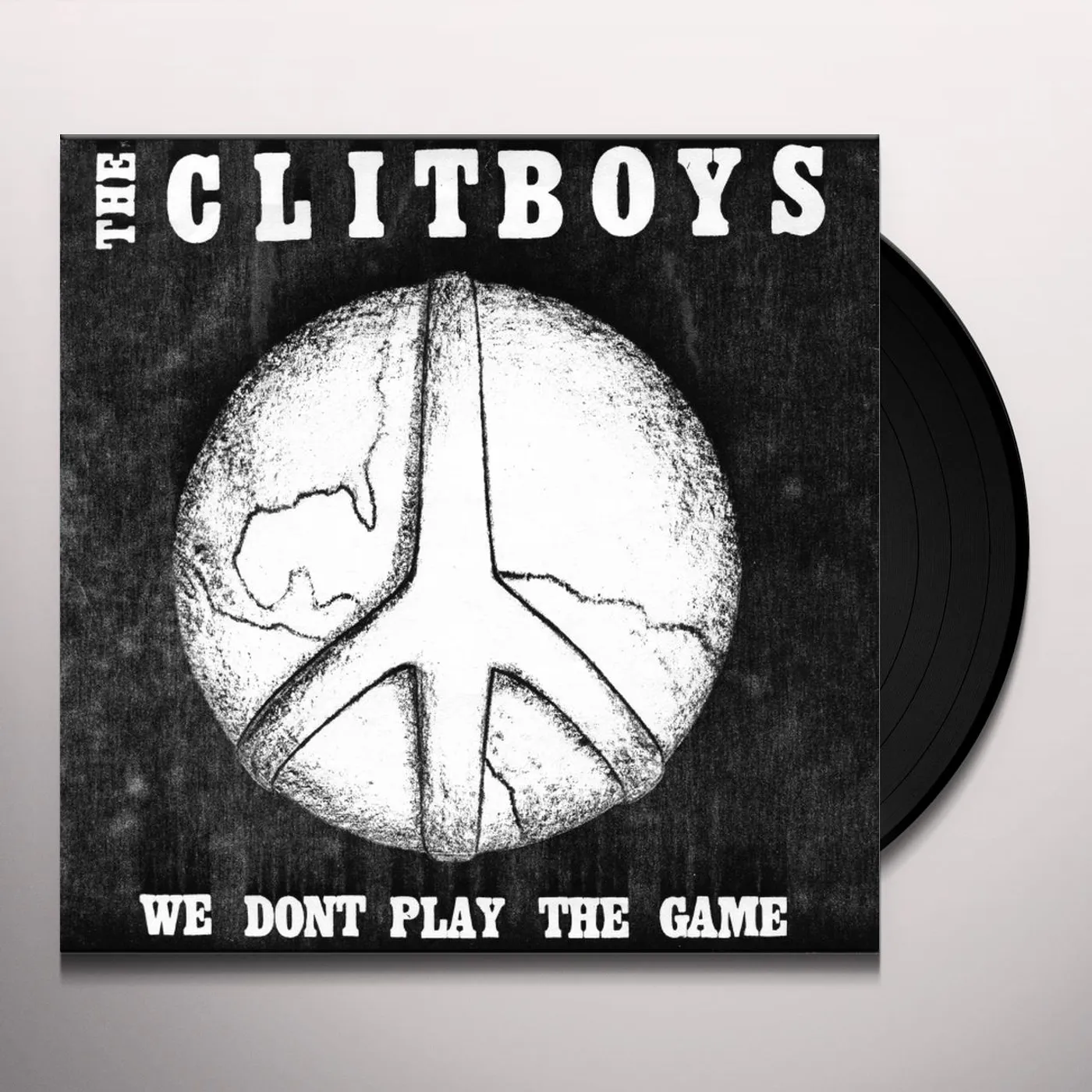 The Clitboys WE DON'T PLAY THE GAME Vinyl Record - Limited Edition