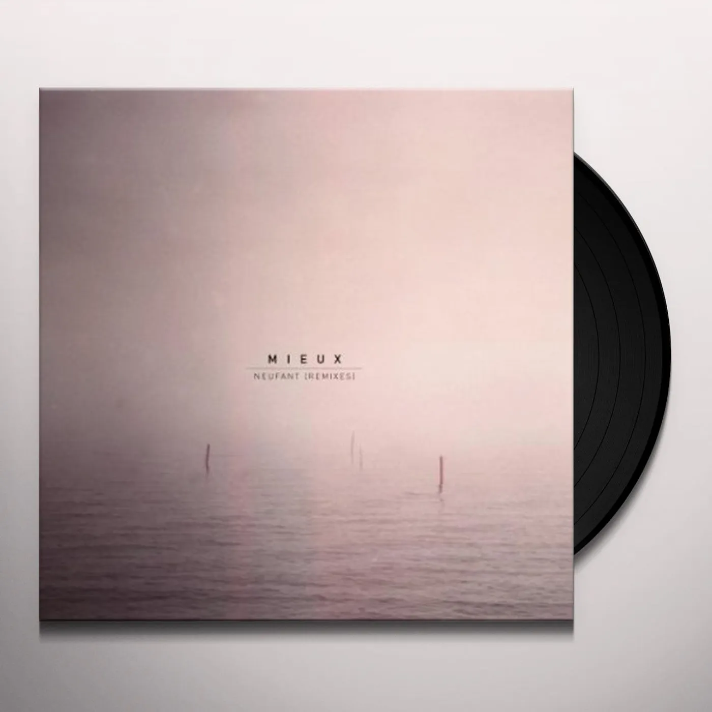Mieux NEUFANT (REMIXES) Vinyl Record - UK Release