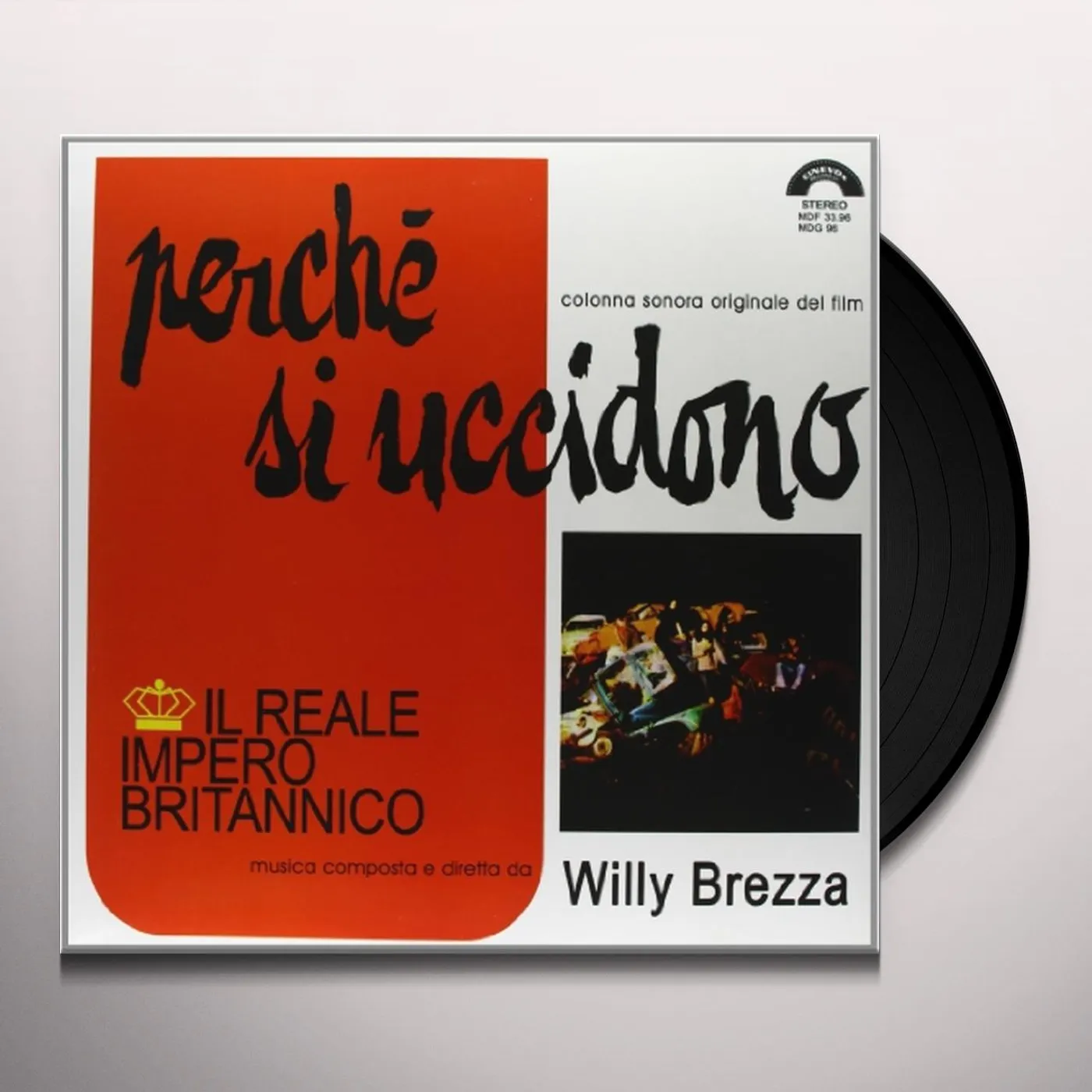 Reale Impero Britannico PERCHE SI UCCIDONO Vinyl Record