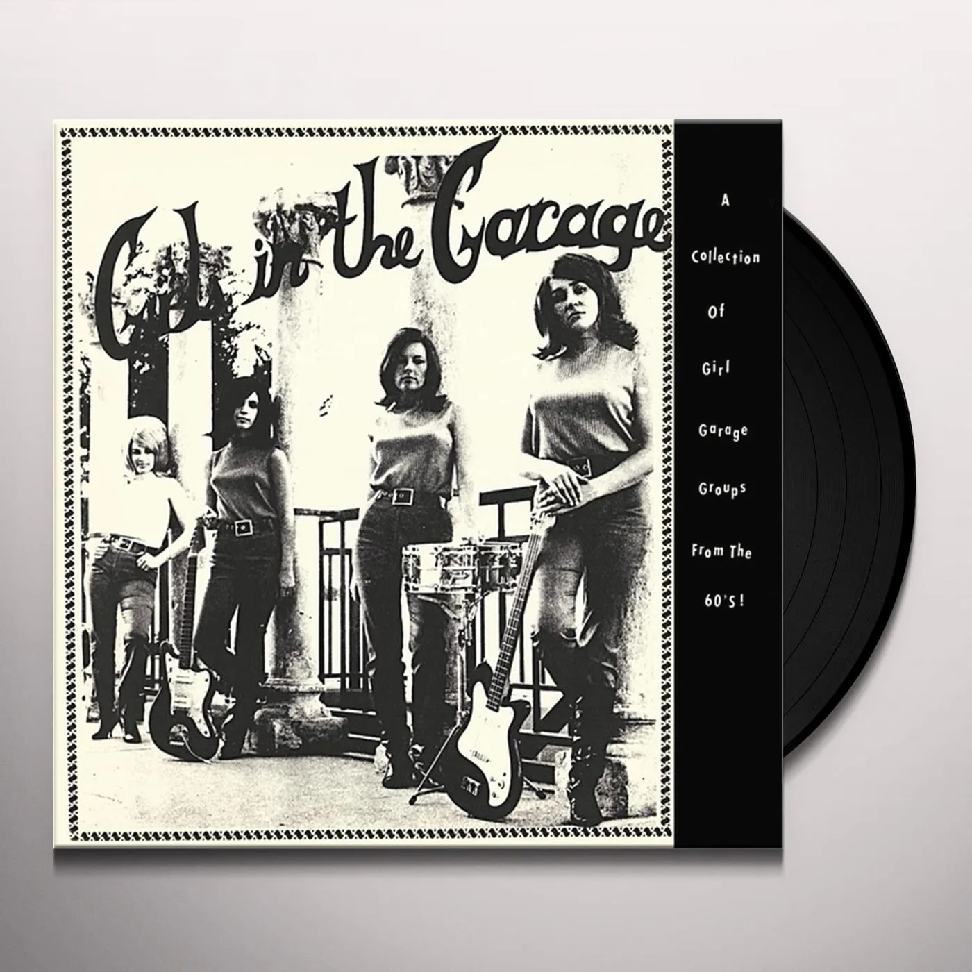 Various Girls In The Garage: A Collection Of Girl Garage Groups From The 60's! Vinyl Record