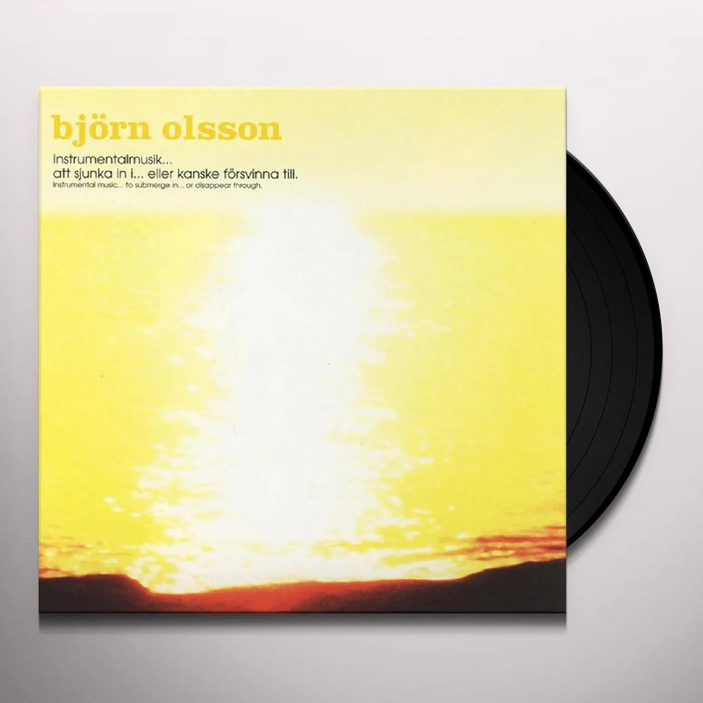 Björn Olsson Instrumentalmusik Sjunka In Eller Kanske Forsvinna Till Vinyl Record