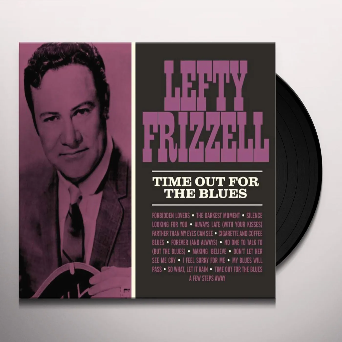 Lefty Frizzell Time Out For The Blues Vinyl Record