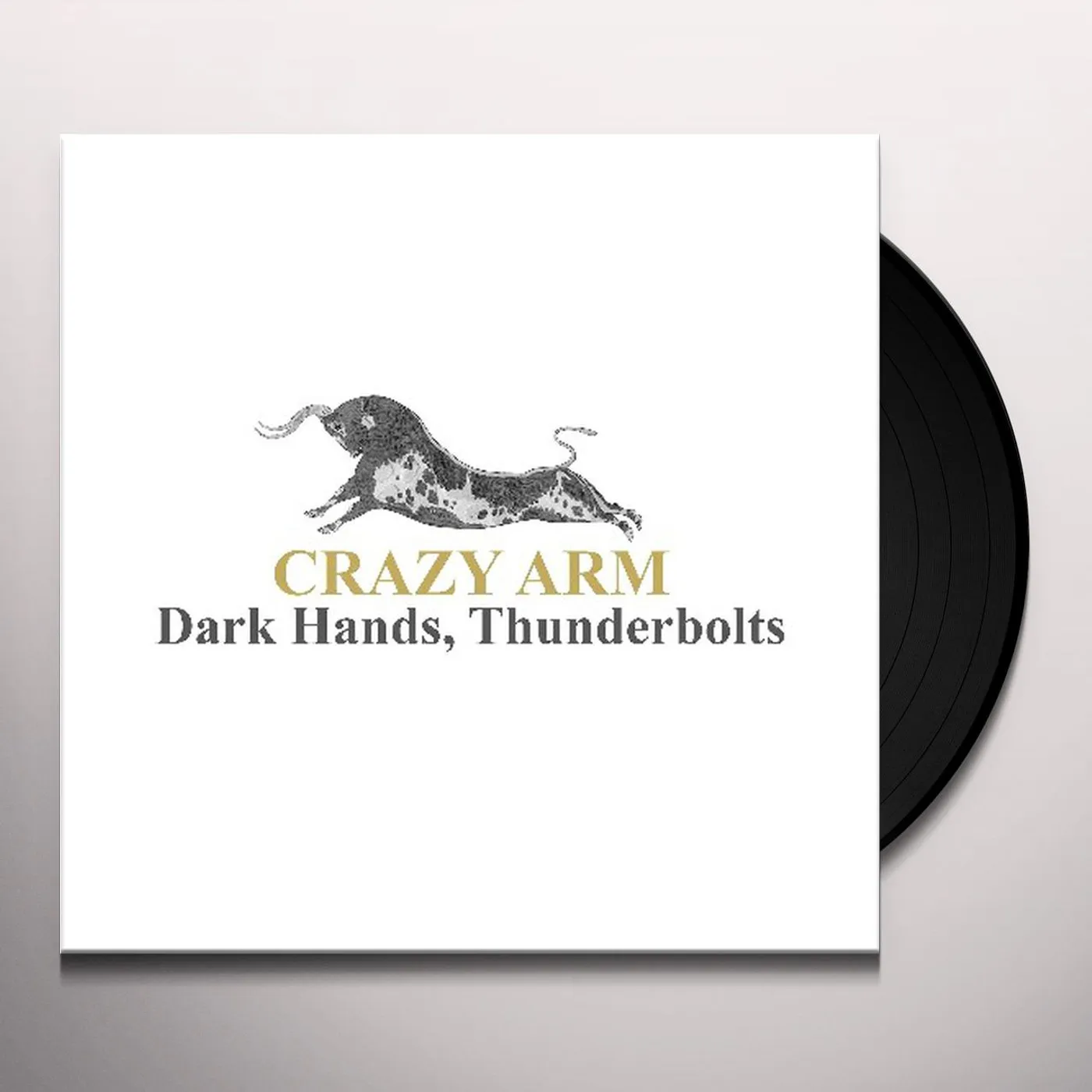 Crazy Arm DARK HANDS THUNDERBOLTS Vinyl Record