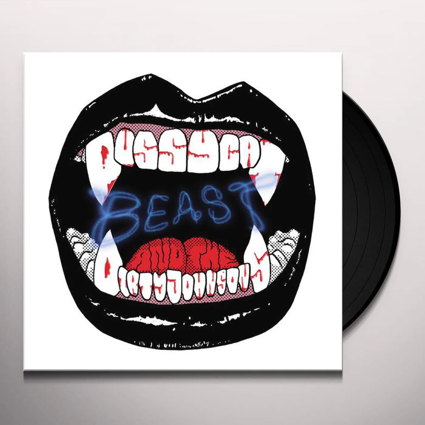 Pussycat and The Dirty Johnsons Beast Vinyl Record