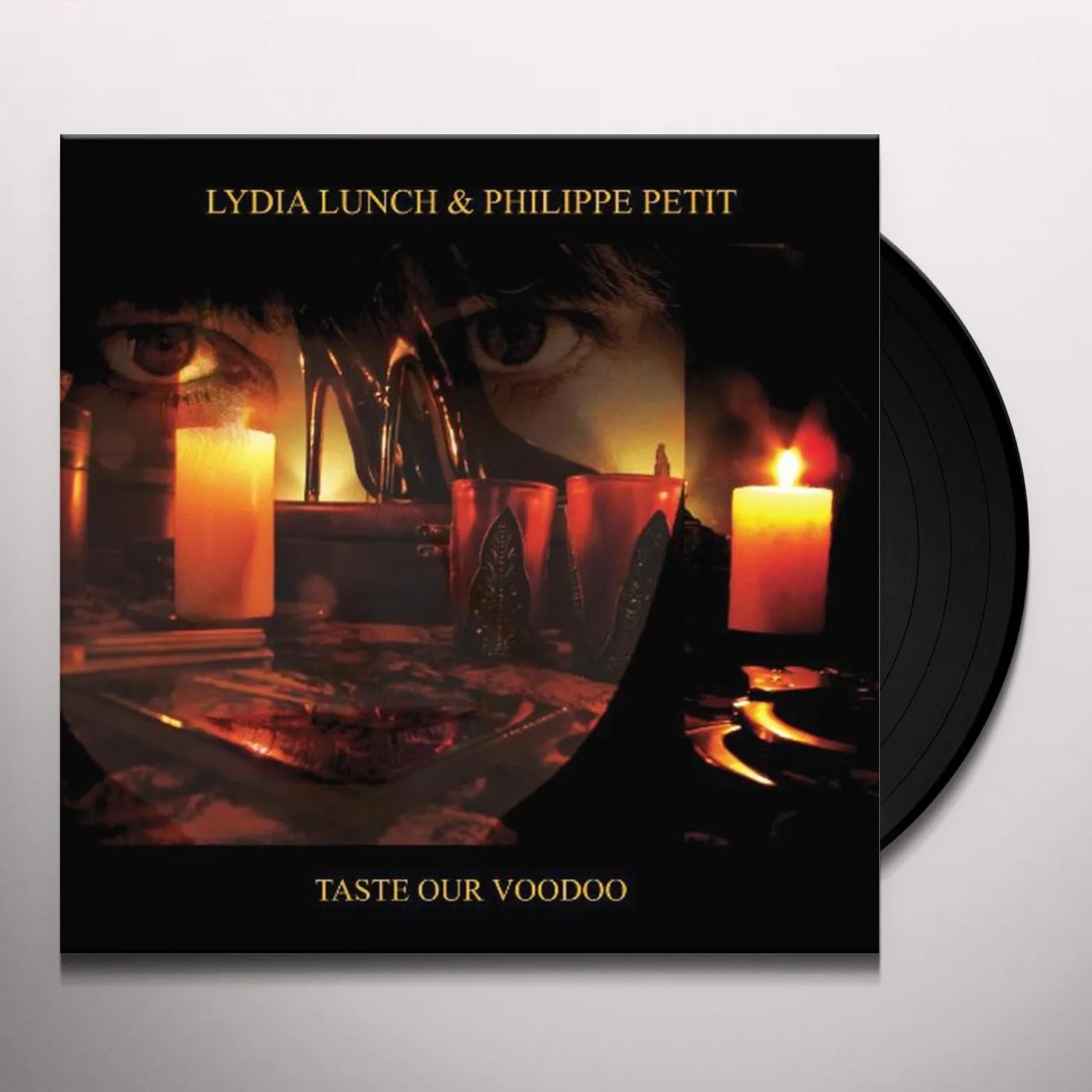 Lydia Lunch & Philippe Petit Taste Our Voodoo Vinyl Record